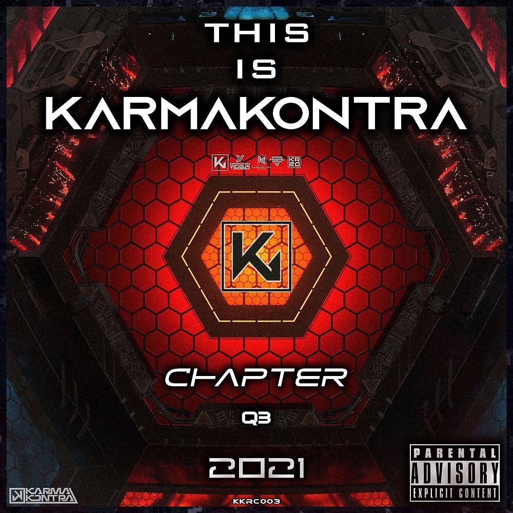 Постер альбома This is KarmaKontra - Chapter Q3 2021