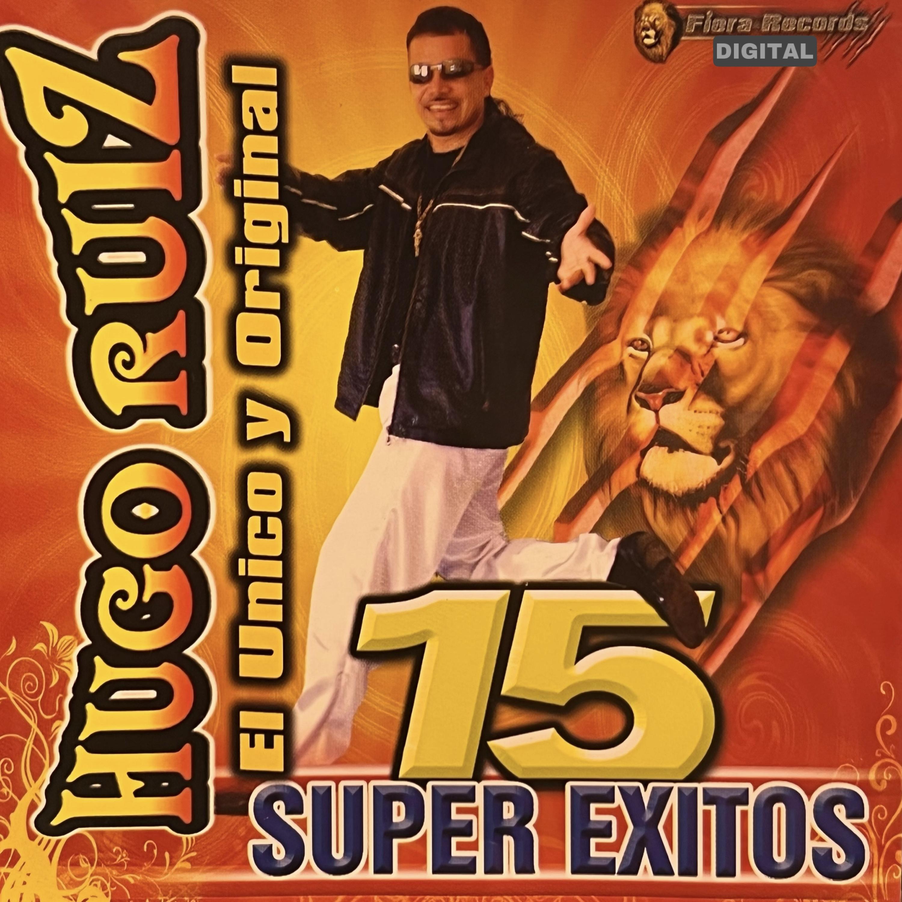 Постер альбома El Unico y Original, 15 Super Exitos