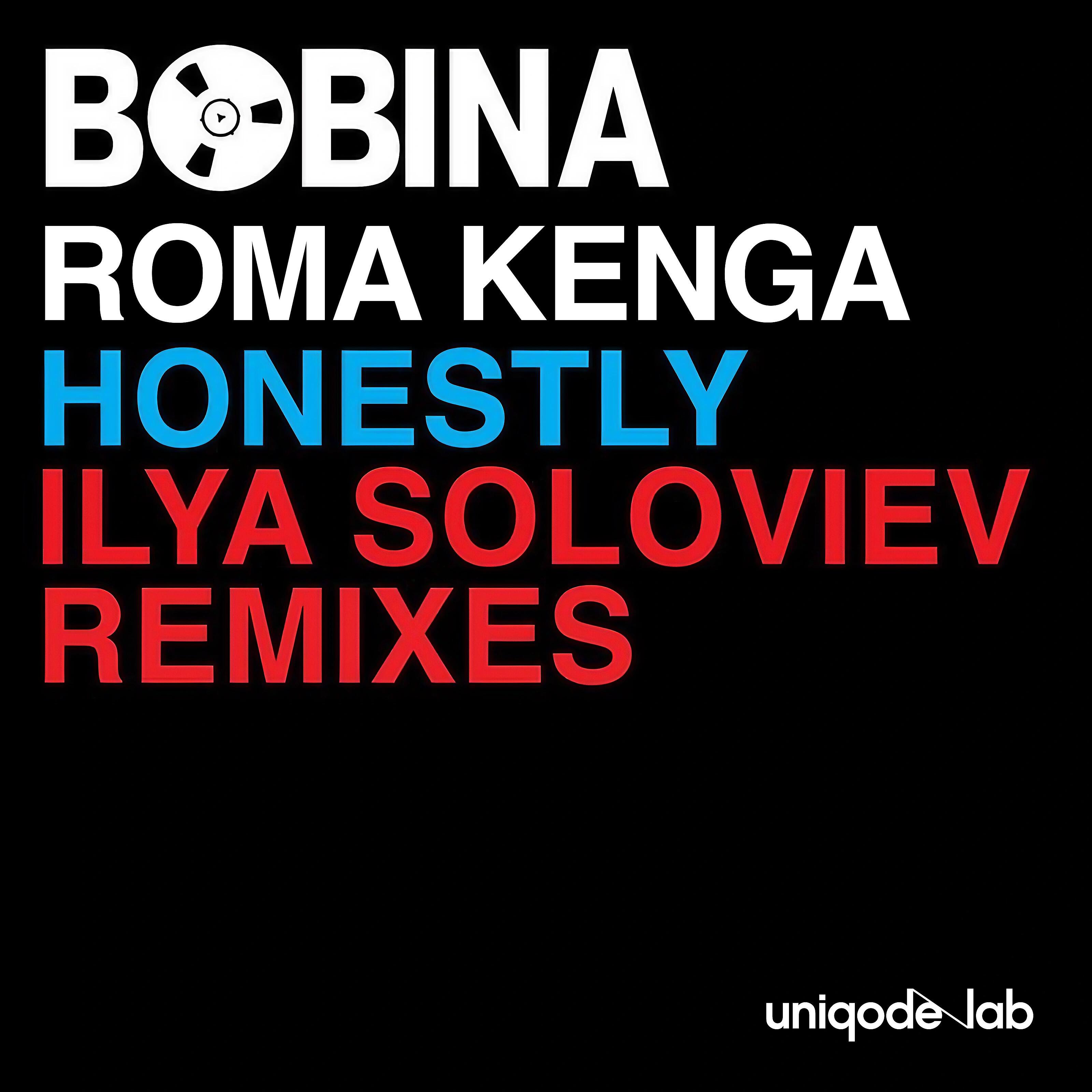 Bobina - Honestly (Ilya Soloviev Dub)