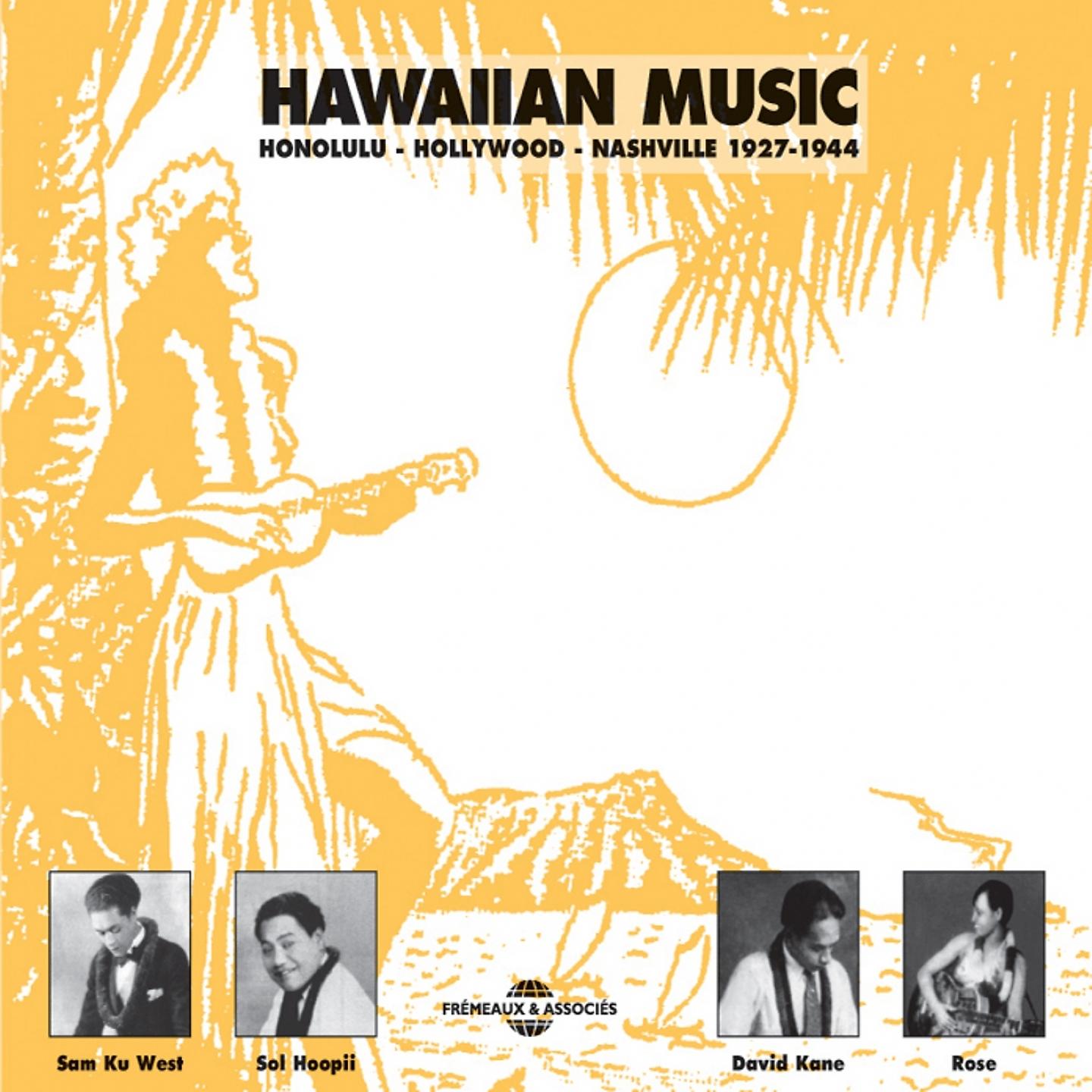 Постер альбома Hawaiian Music 1927-1944: Honolulu Hollywood Nashville