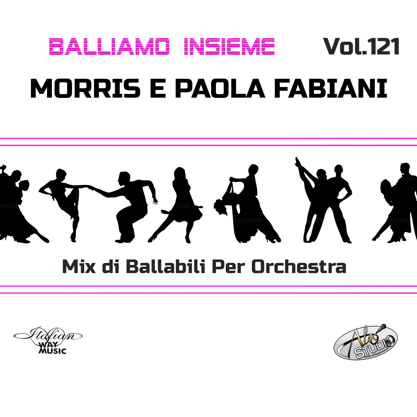 Постер альбома Balliamo insieme, Vol. 121 (Mix di ballabili per orchestra)