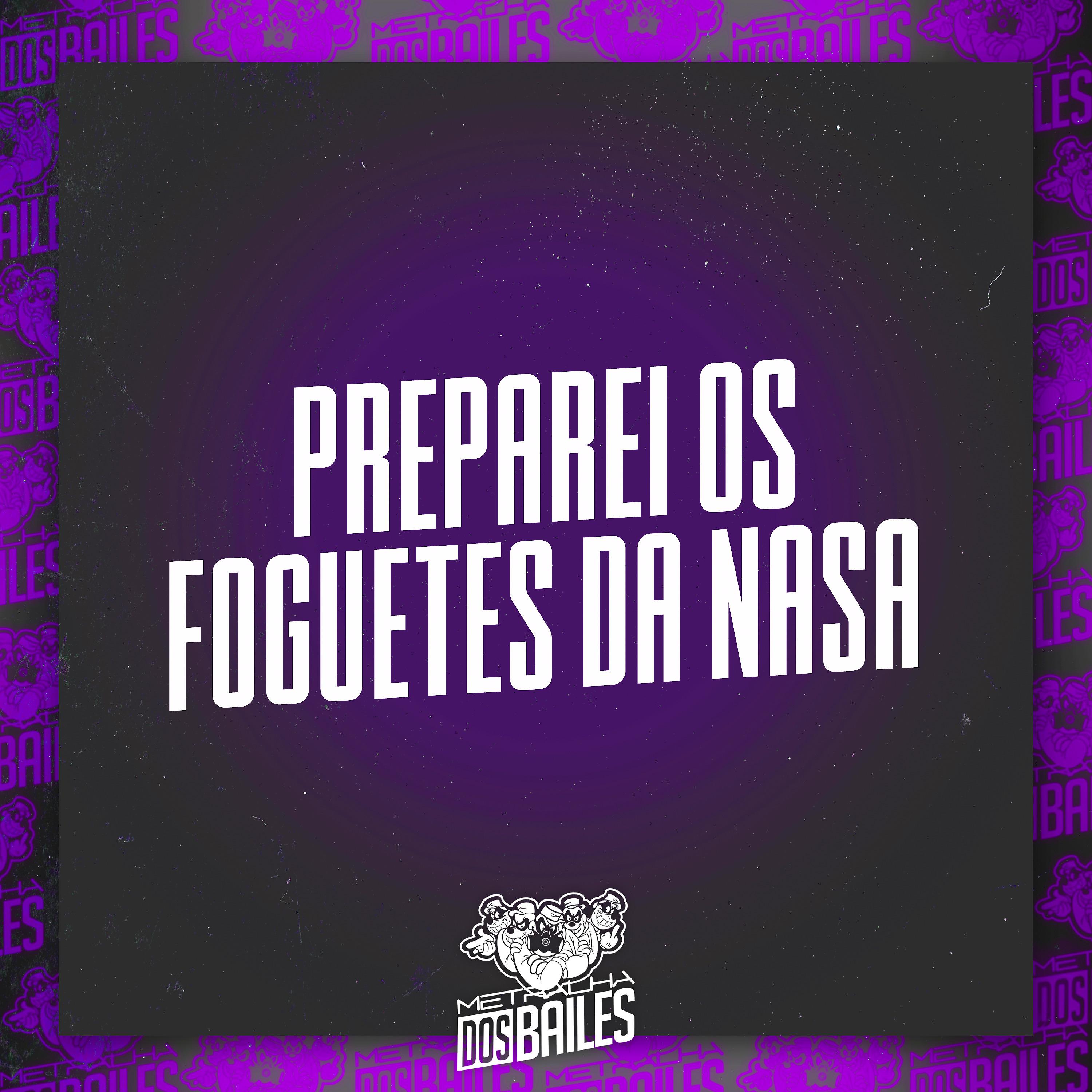 Постер альбома Preparei os Foguetes da Nasa