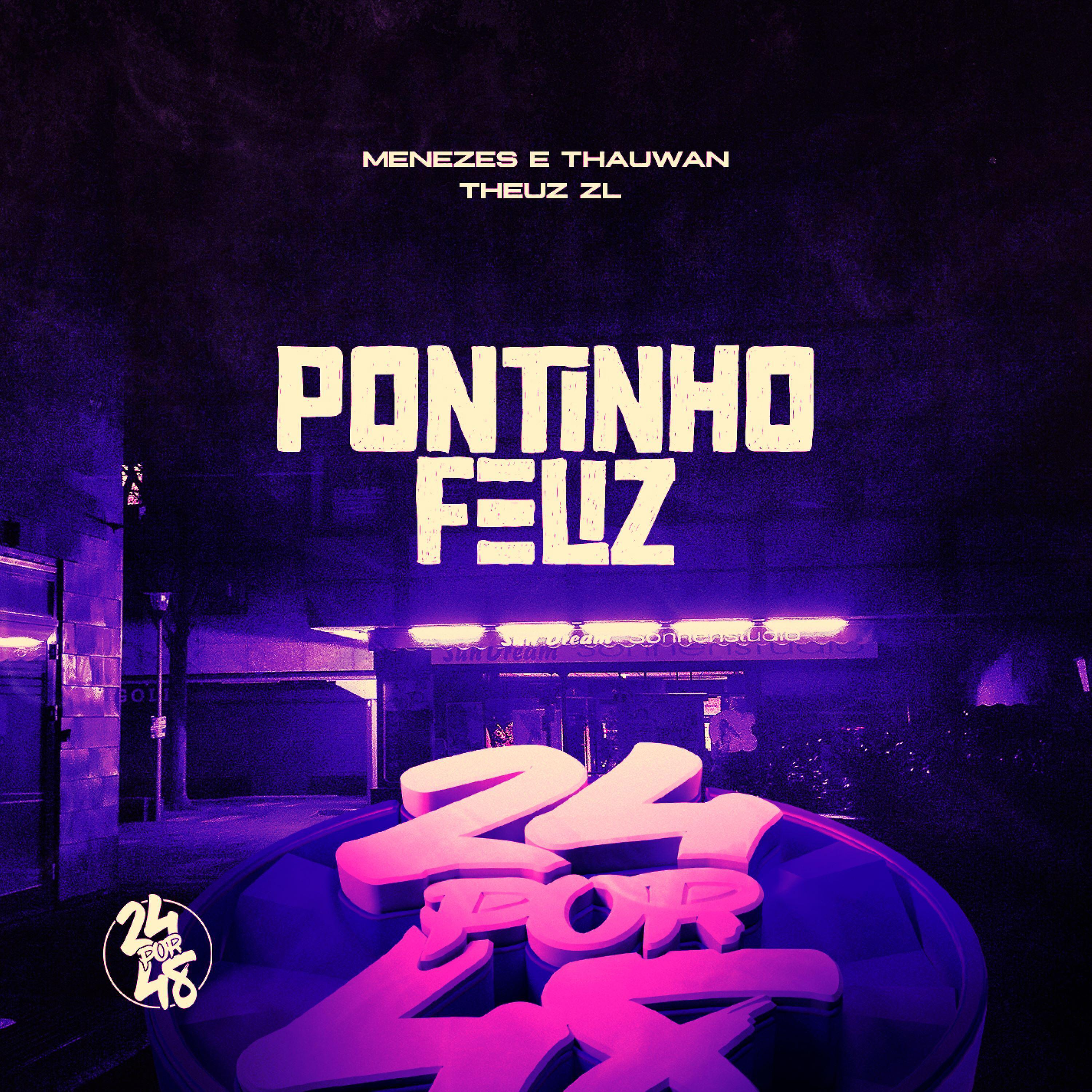 Постер альбома Pontinho Feliz