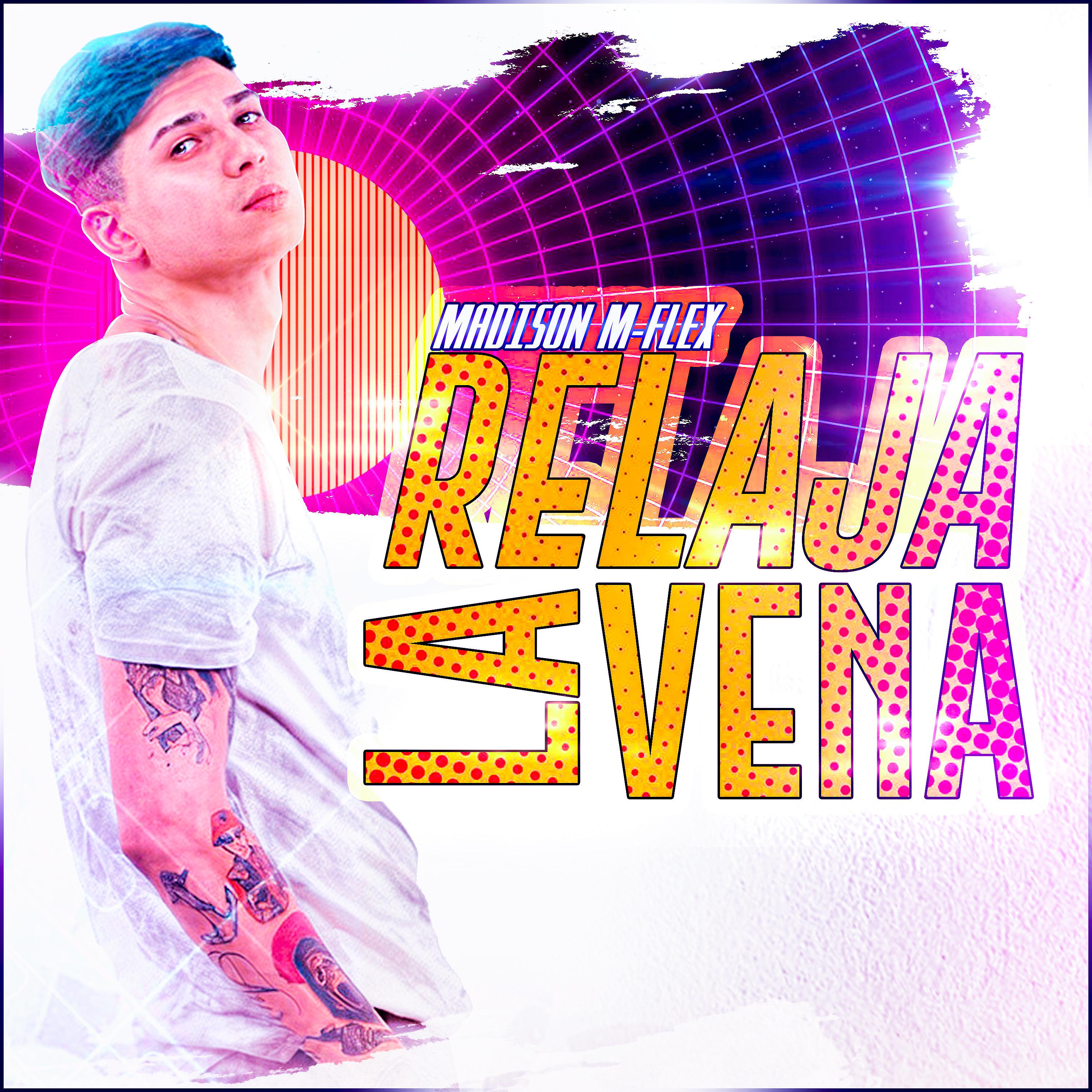 Постер альбома Relaja la Vena