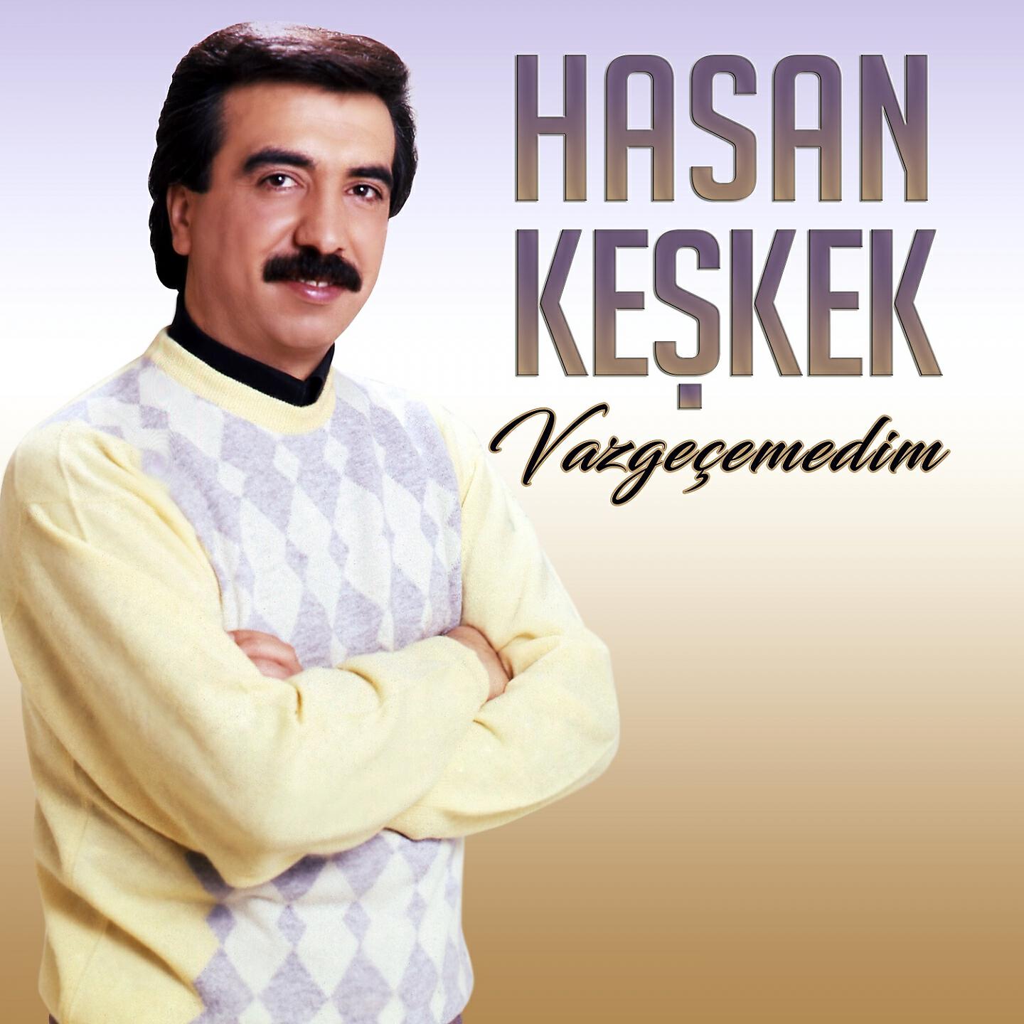 Hasan Keşkek - Sordun Mu