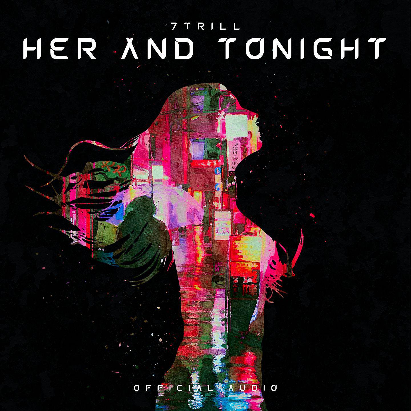 Постер альбома Her and Tonight