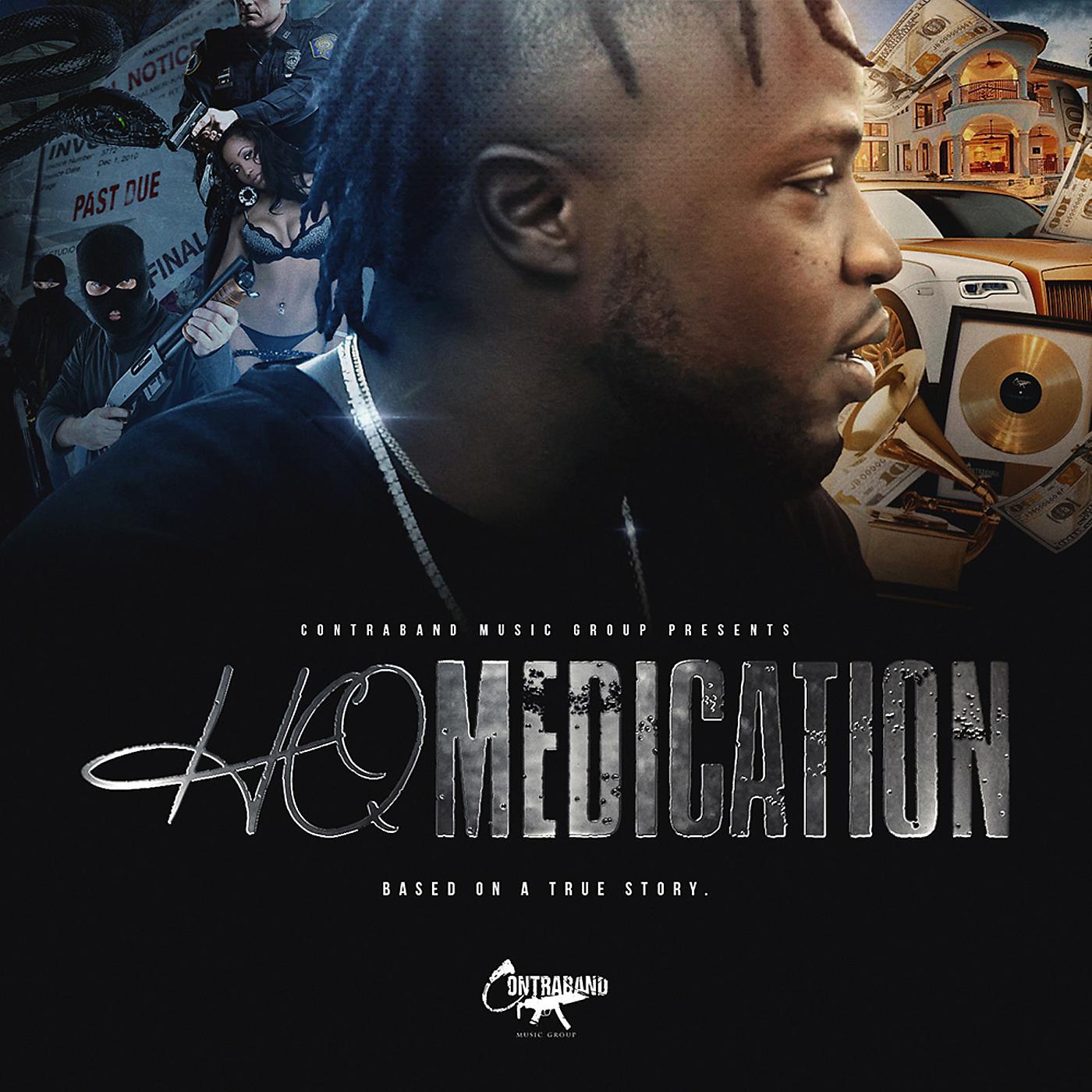 Постер альбома Medication (Based on a True Story)