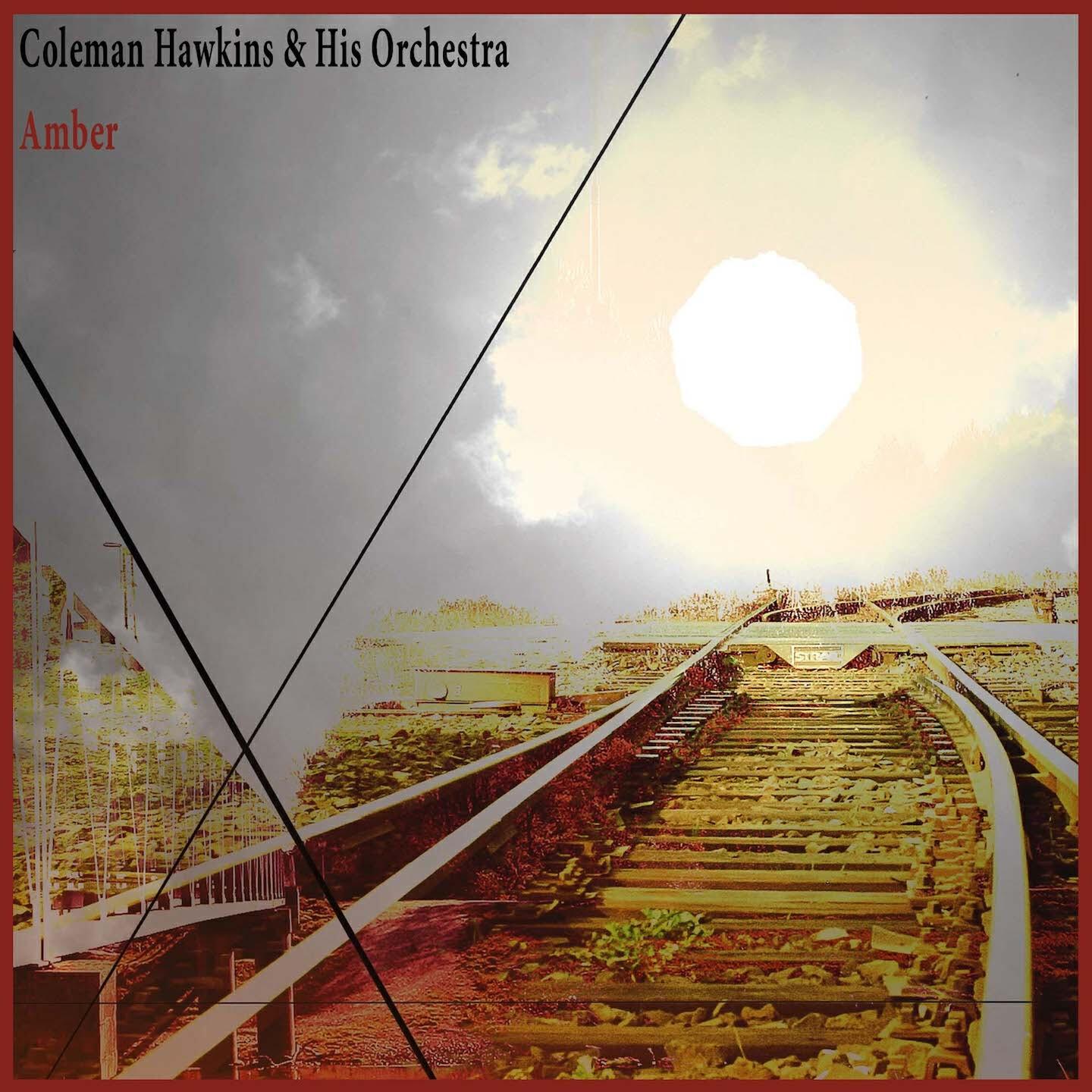 Coleman Hawkins - Carioca (Remastered)
