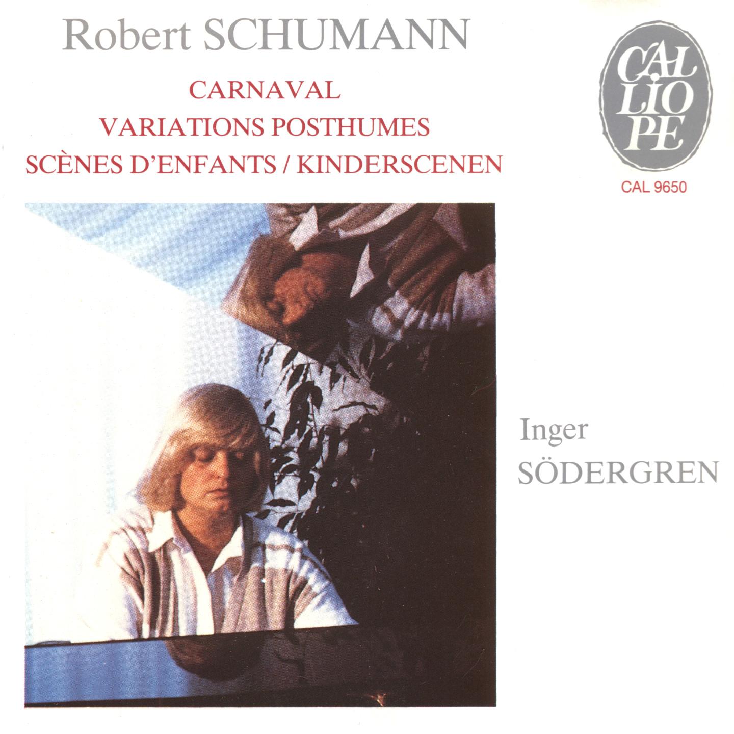 Постер альбома Schumann: Carnaval, Variations posthumes & Scènes d'enfants