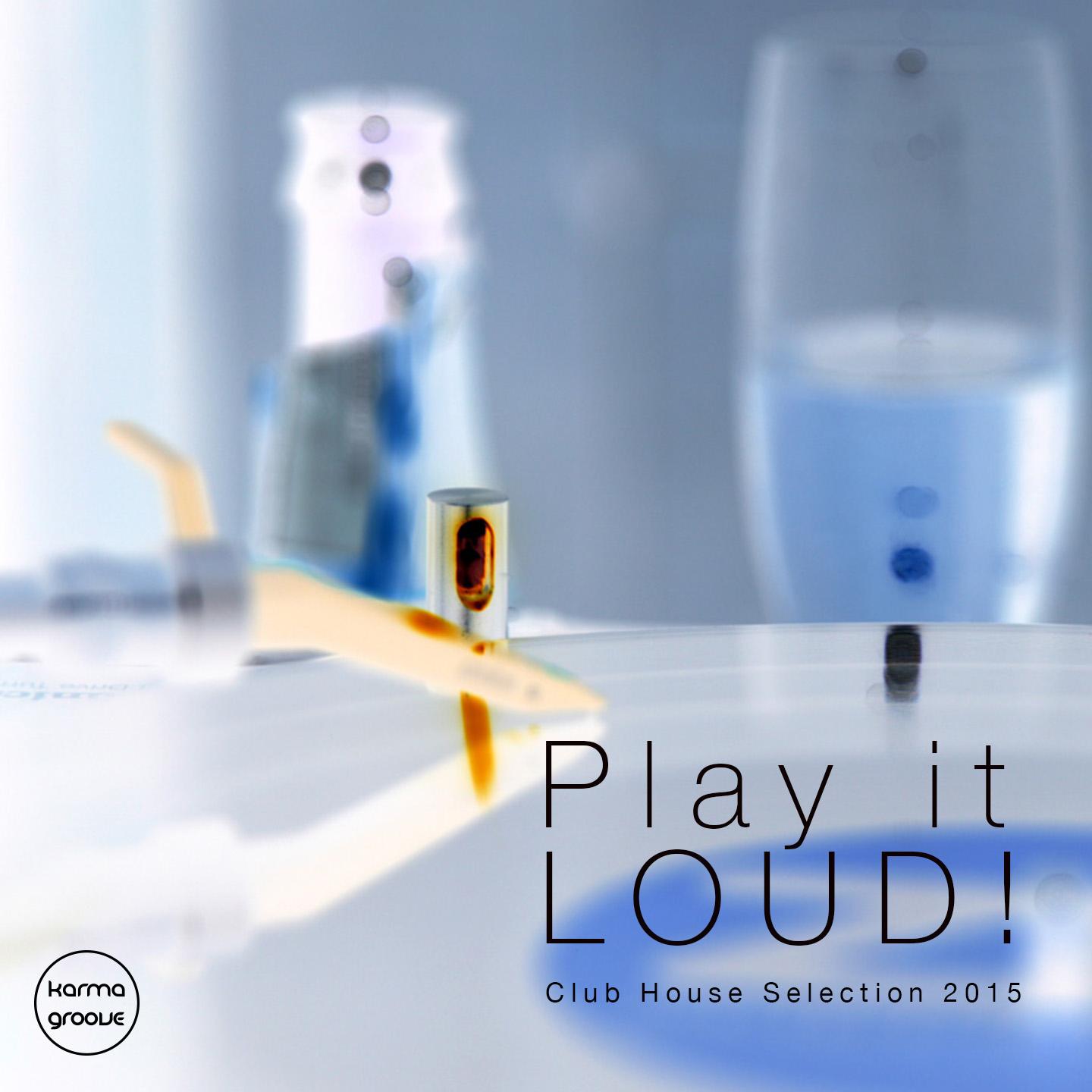 Постер альбома Play It Loud! Vol. 1