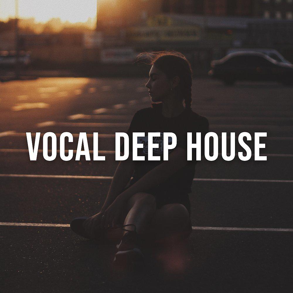 Постер альбома Vocal Deep House