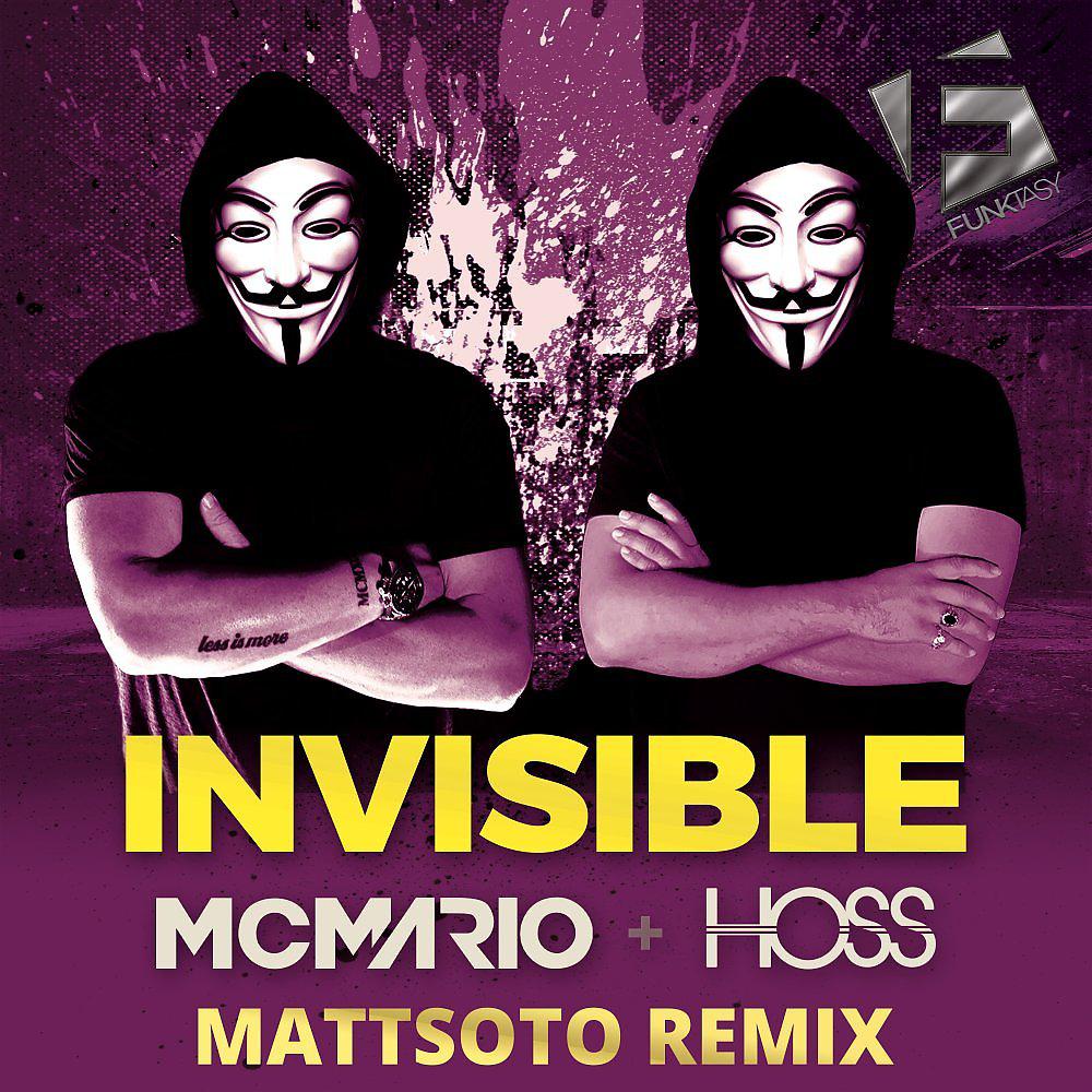 Постер альбома Invisible (Mattsoto Remix)