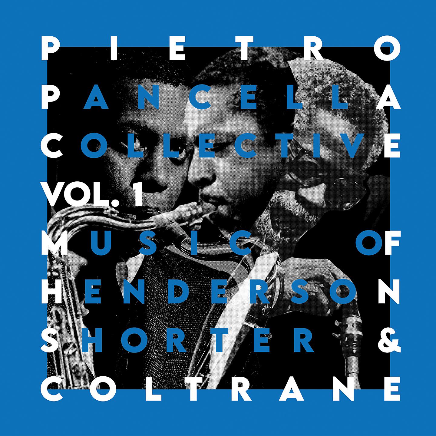 Постер альбома Vol. 1: Music of Henderson, Shorter & Coltrane