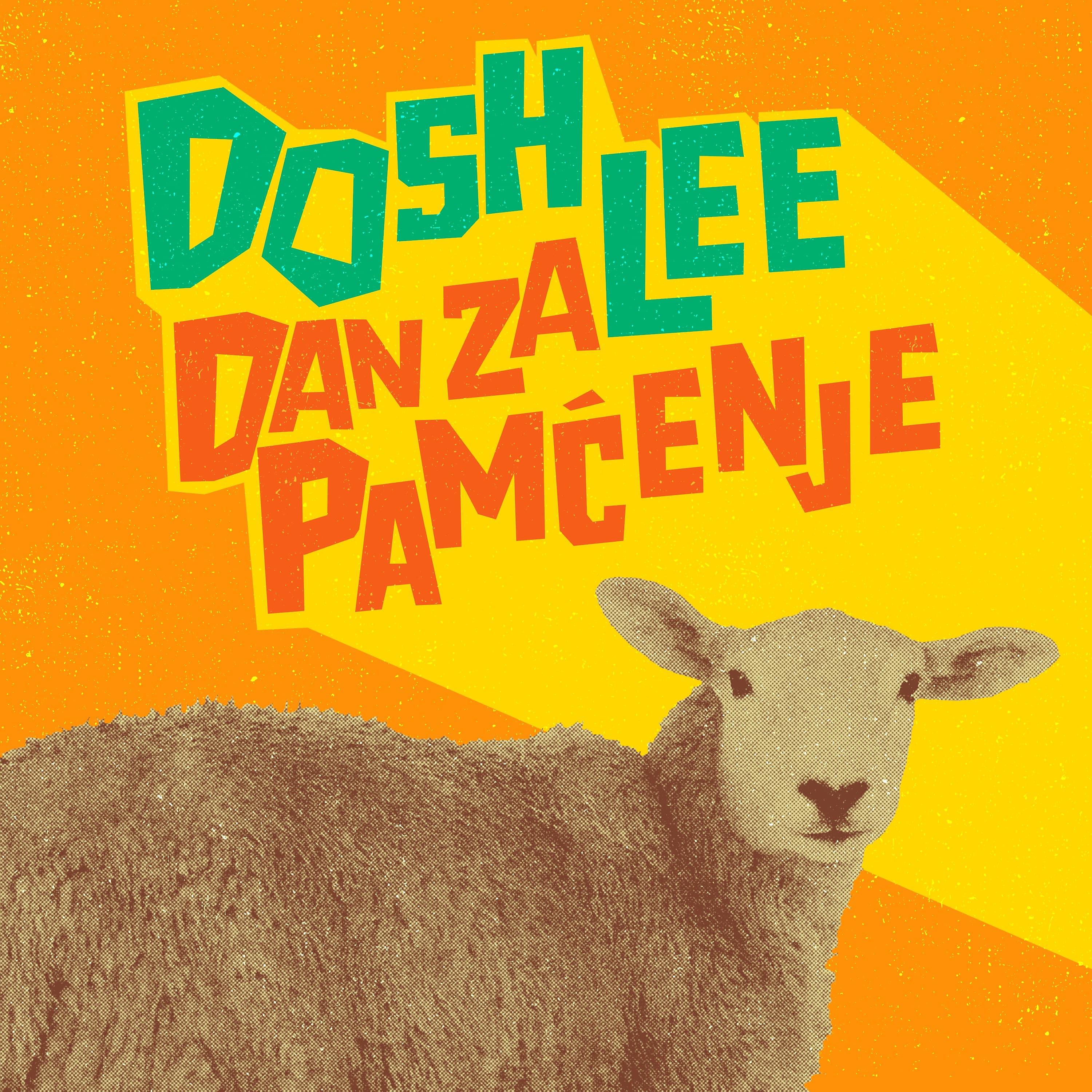 Постер альбома Dan za pamćenje