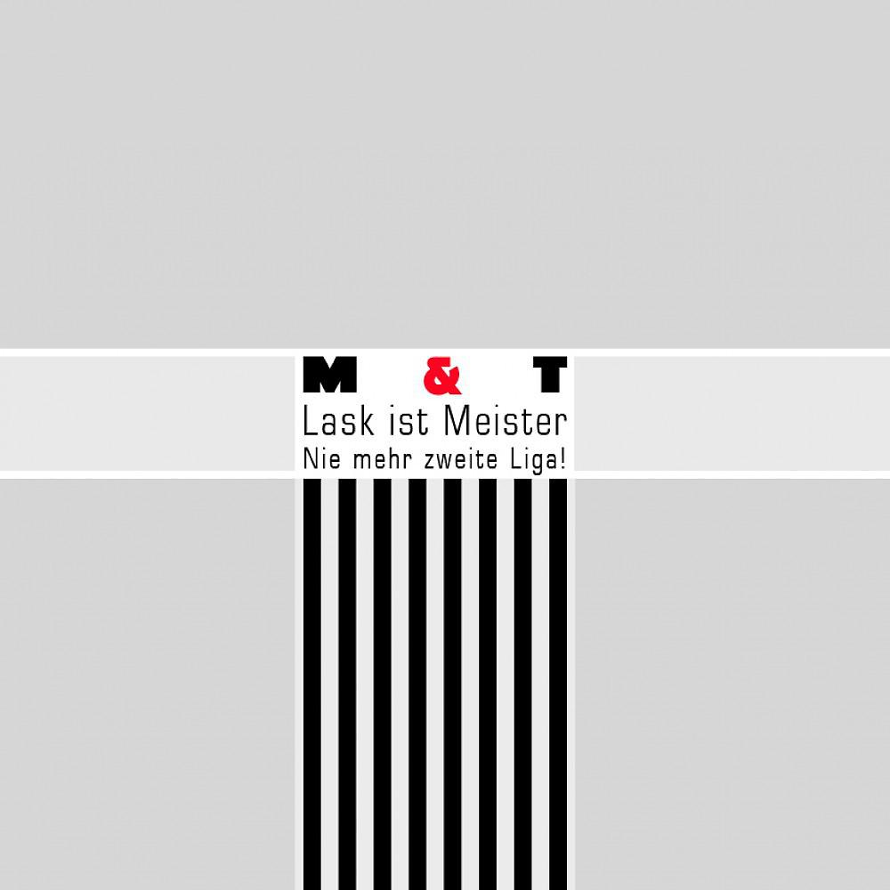Постер альбома Lask Ist Meister (Nie Mehr Zweite Liga!)