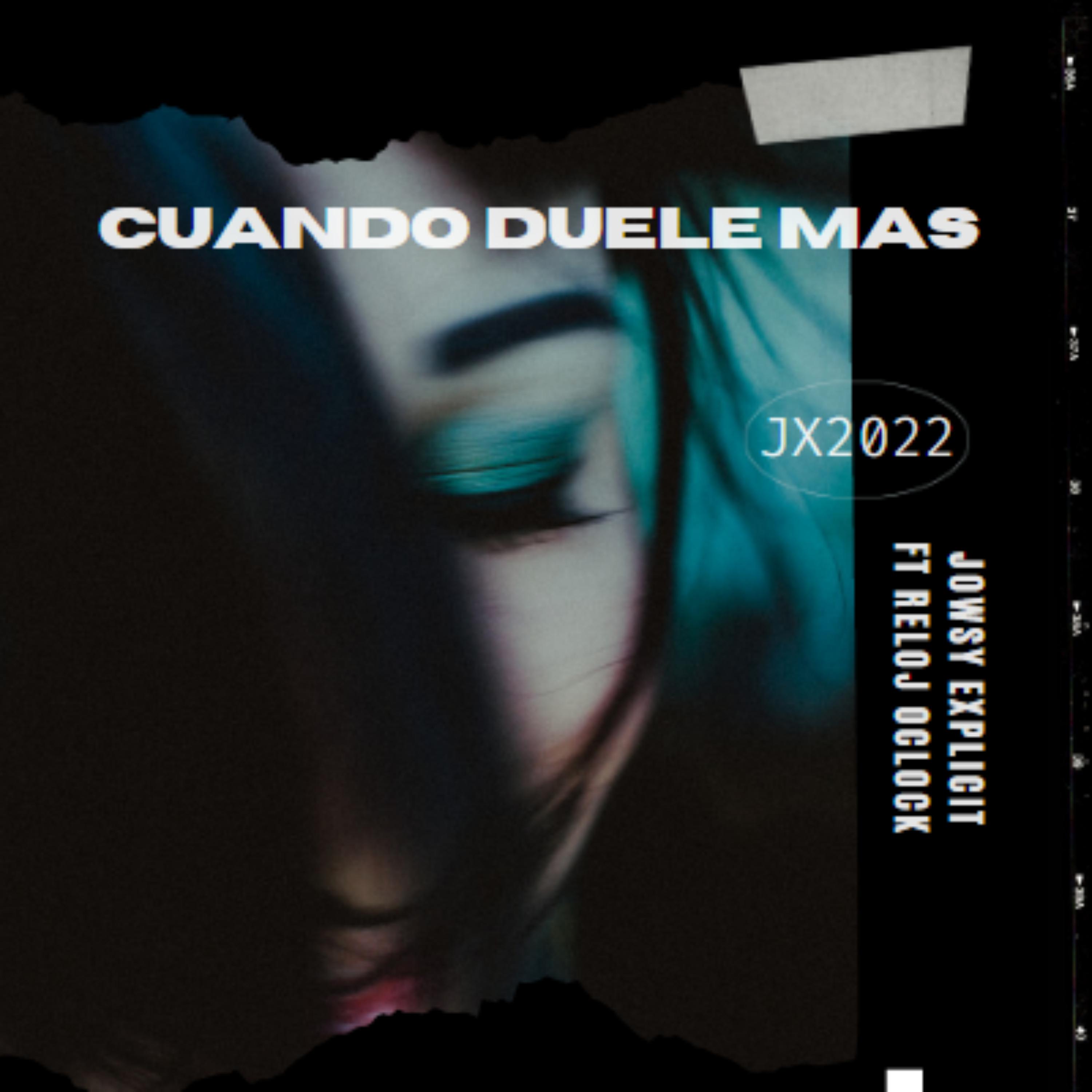Постер альбома Cuando Duele Mas