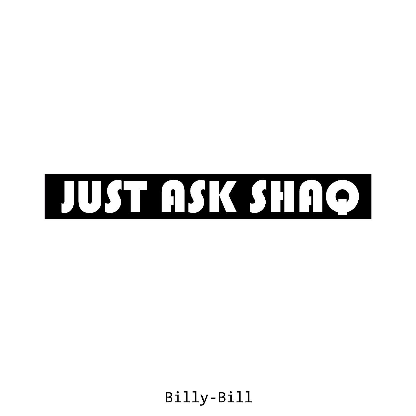 Постер альбома Just Ask Shaq