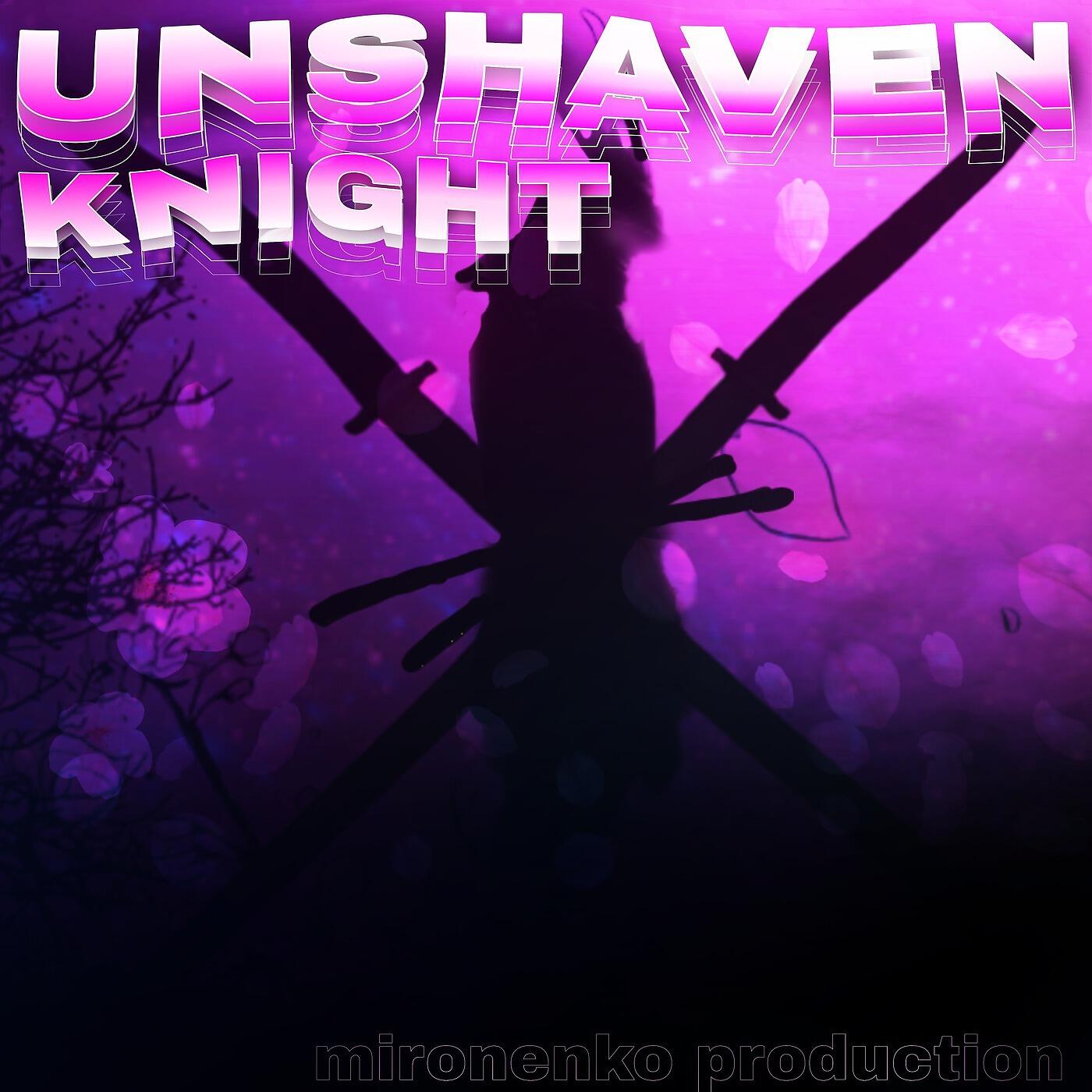 mironenko prd. - Unshaven Knight