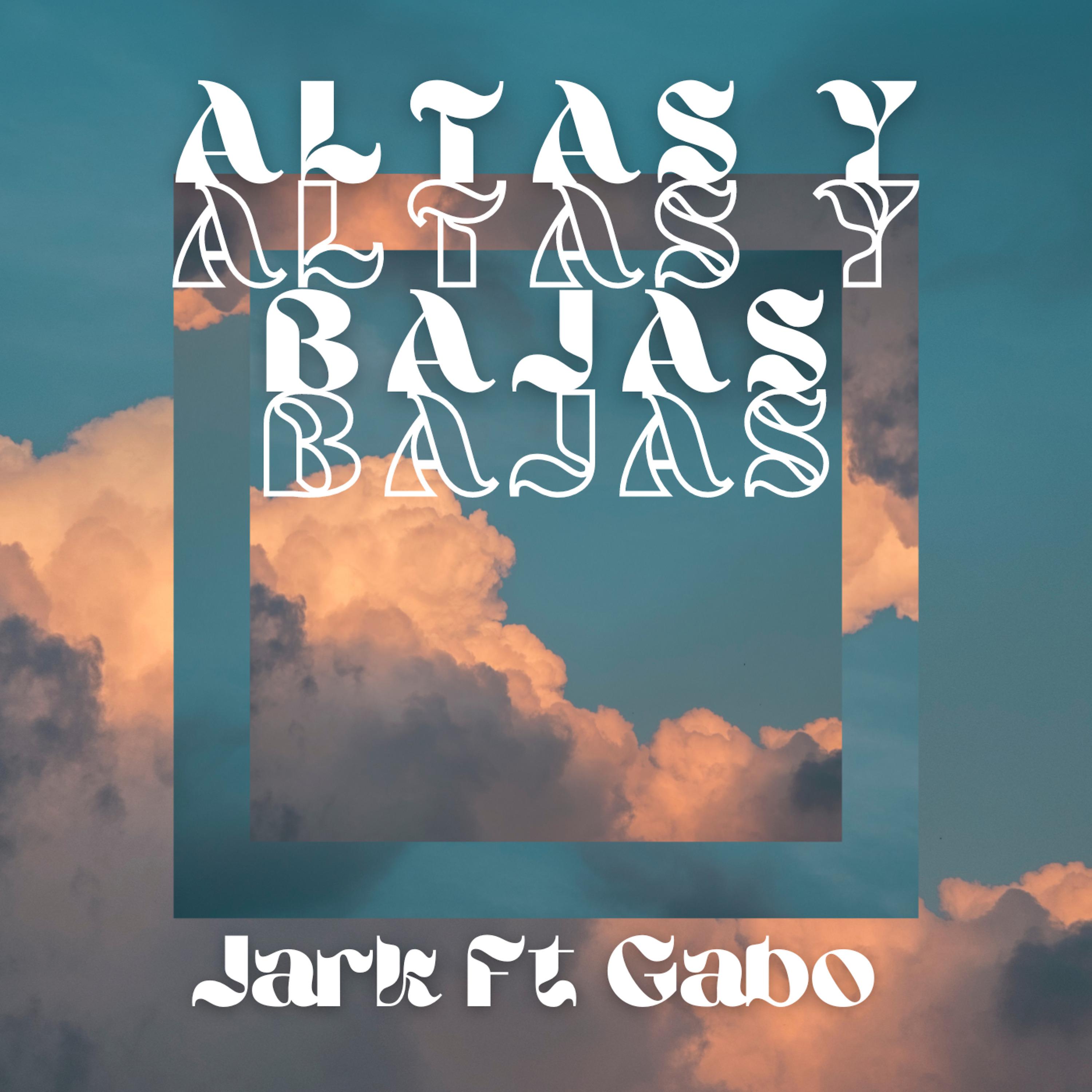 Постер альбома Altas y Bajas