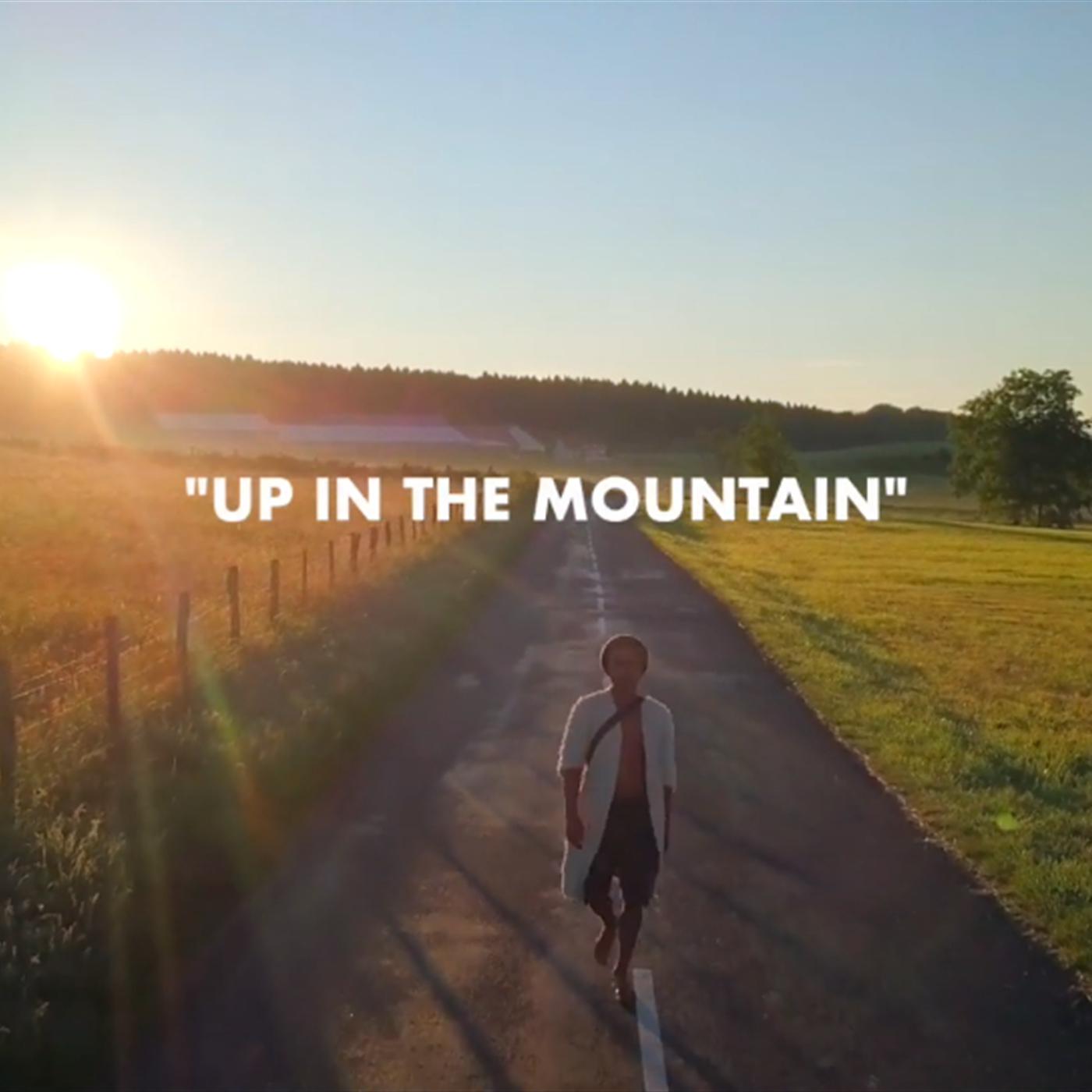 Постер альбома Up in the Mountain