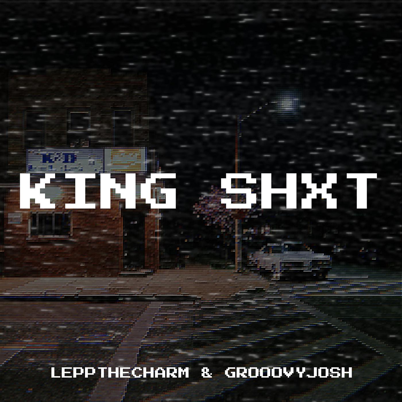 Постер альбома King Shxt