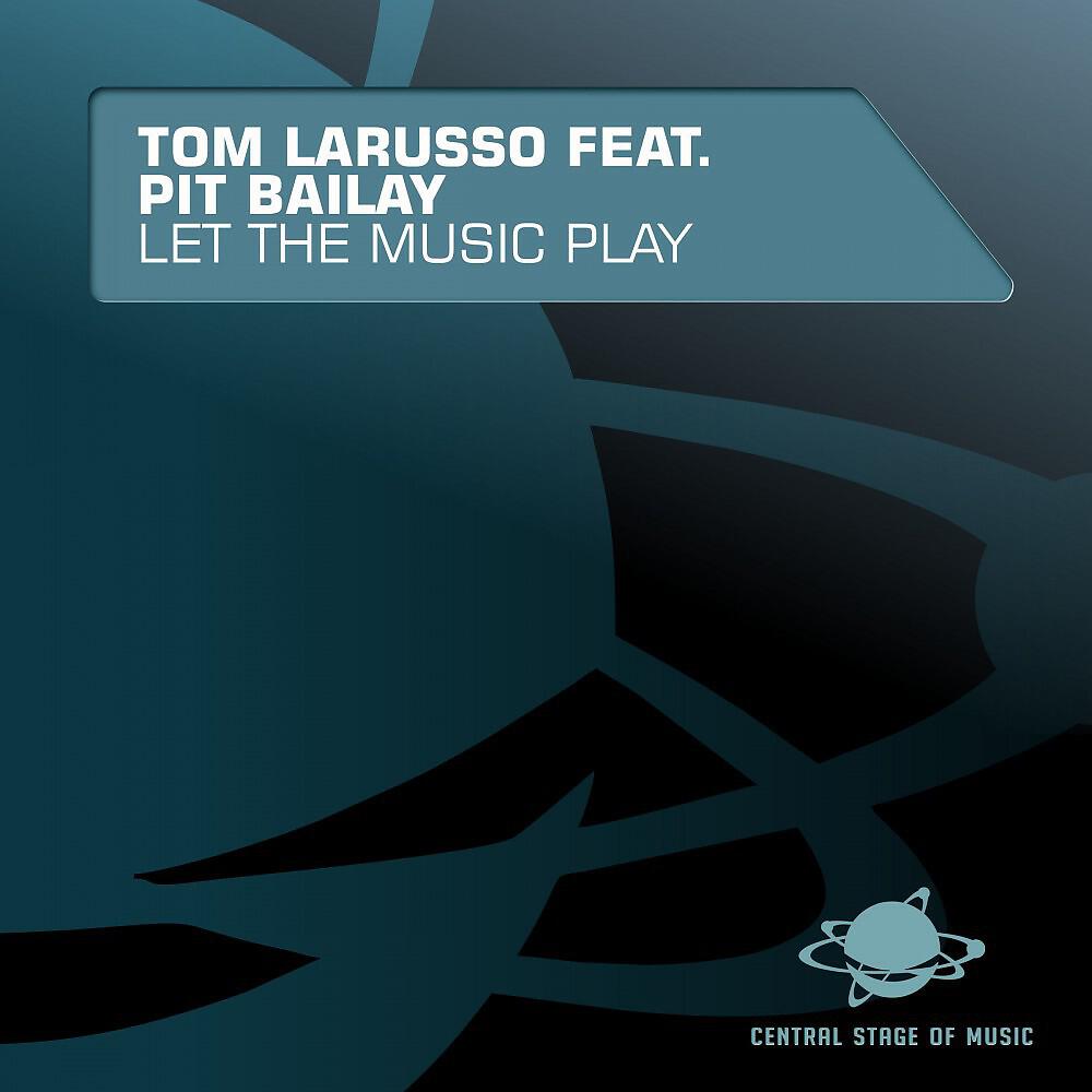 Tom Larusso - Let the Music Play (Cold Rush Remix)