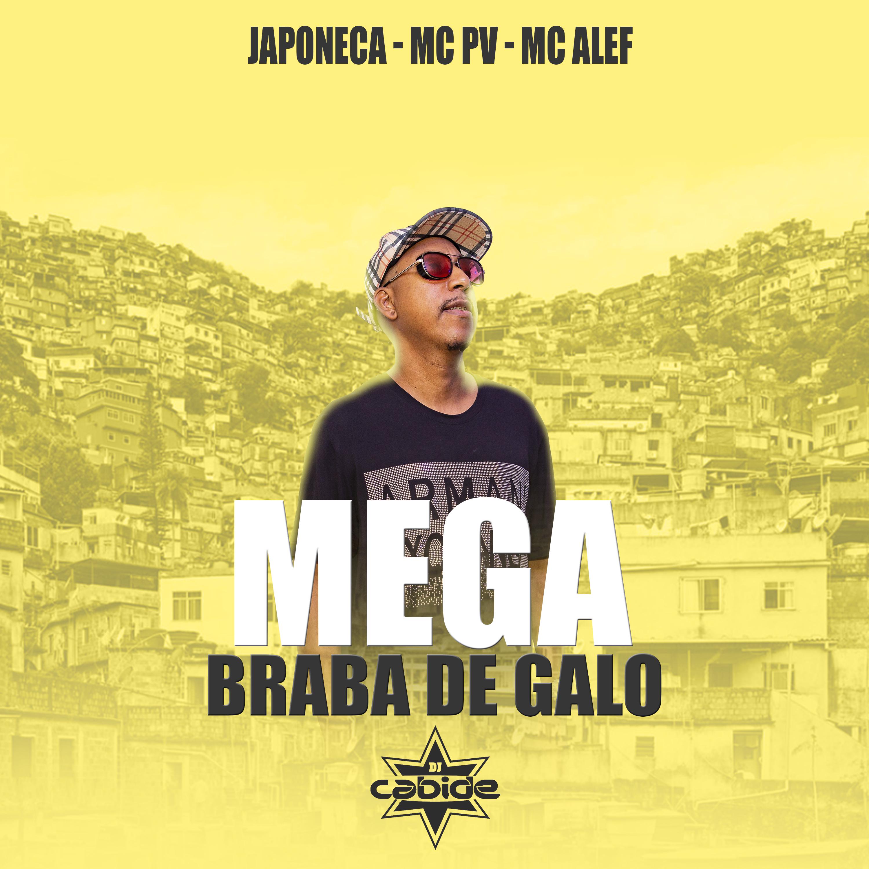 Постер альбома Mega Braba de Galo