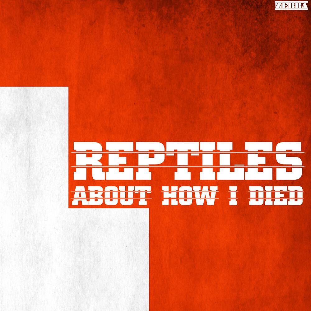 REPTILES - The Time Is Gone (Original Mix)