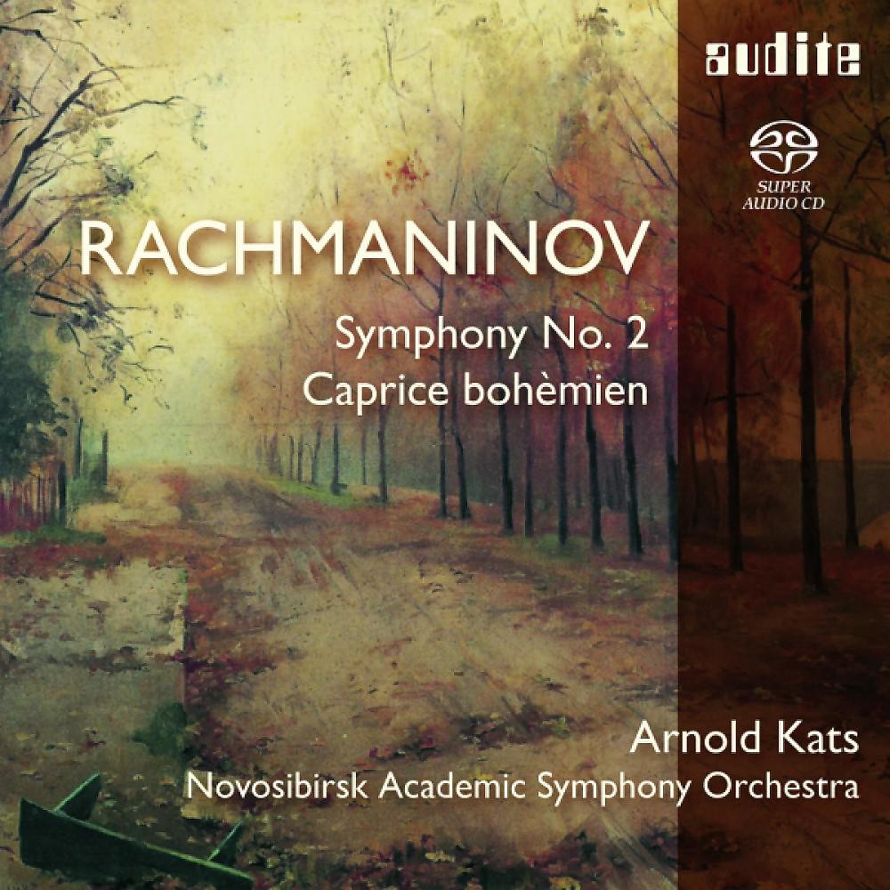 Постер альбома Sergei Rachmaninov: Symphony No. 2 - Caprice Bohèmien