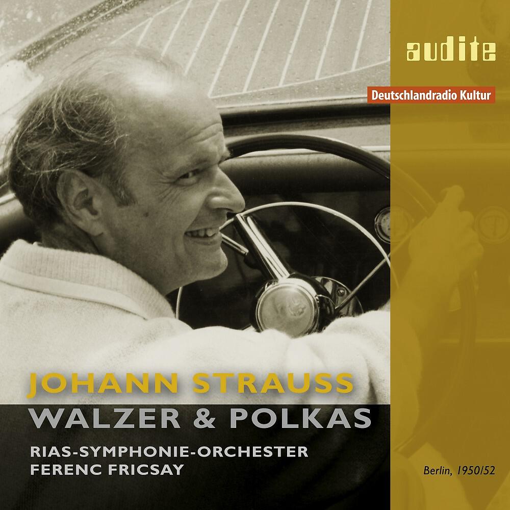 RIAS-Symphonie-Orchester & Ferenc Fricsay - Kaiser-Walzer, Op. 437 (Emperor Waltz)