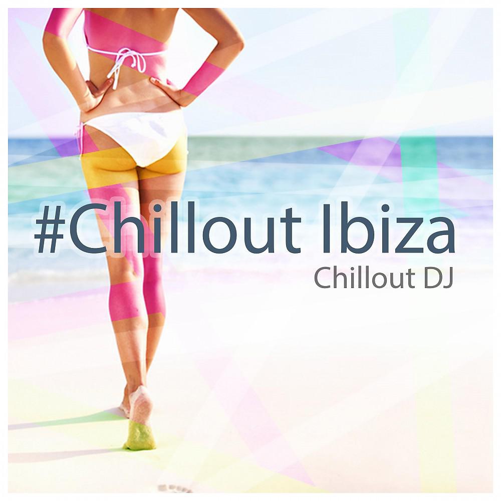 Постер альбома Chillout Ibiza