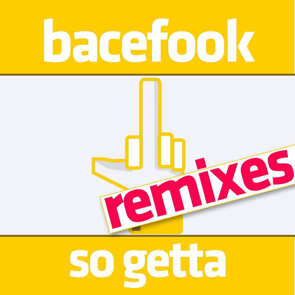 Bacefook - So Getta (Curt Powell Remix Edit)