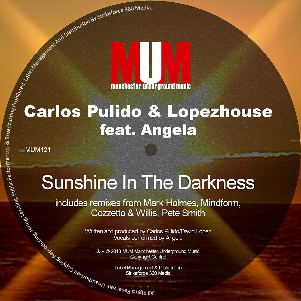 Carlos Pulido - Sunshine in the Darkness (Mindform Remix)