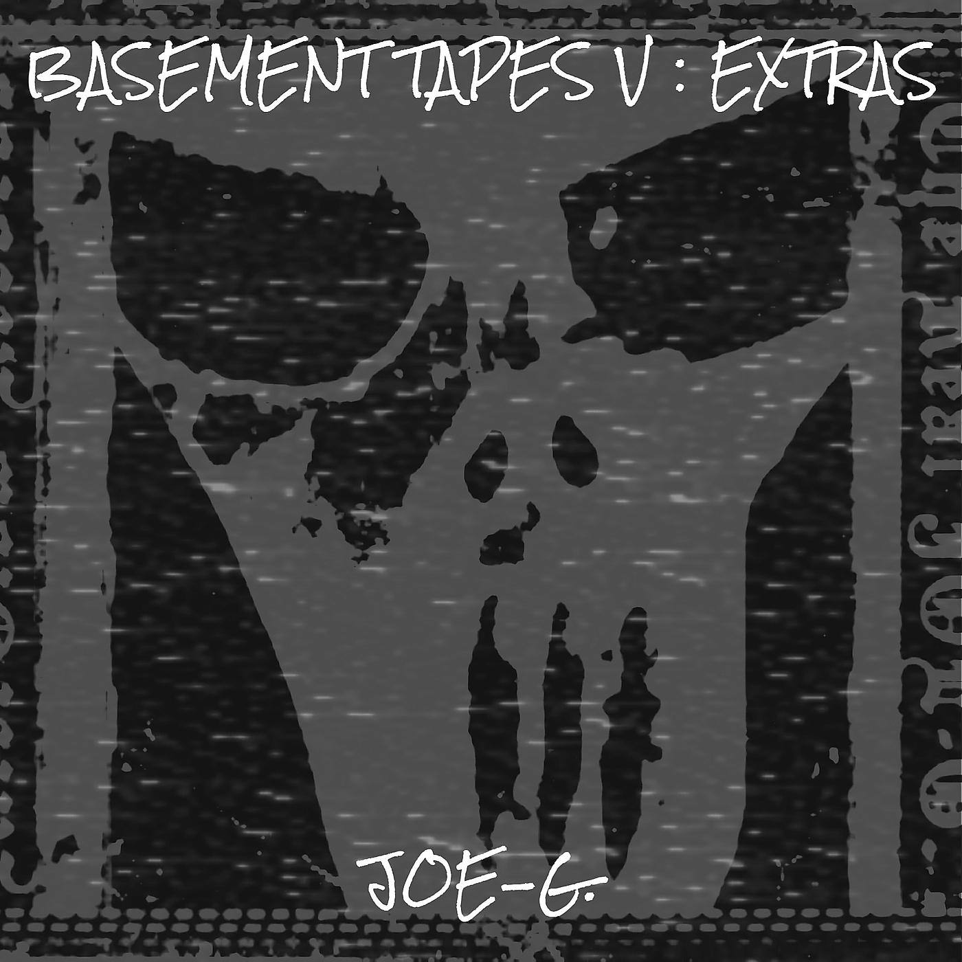 Постер альбома Basement Tapes V : Extras