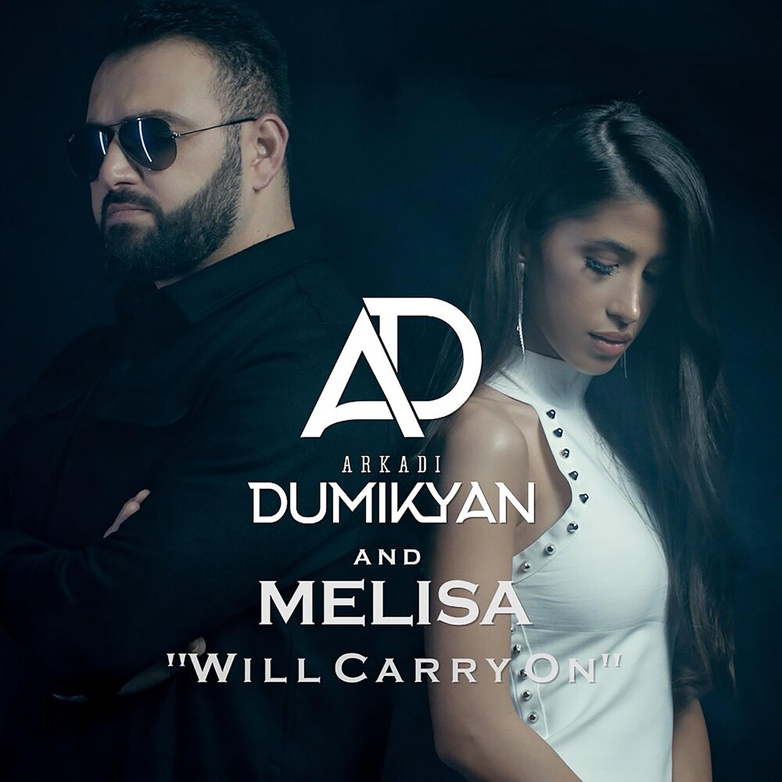 Arkadi Dumikyan - Will Carry On