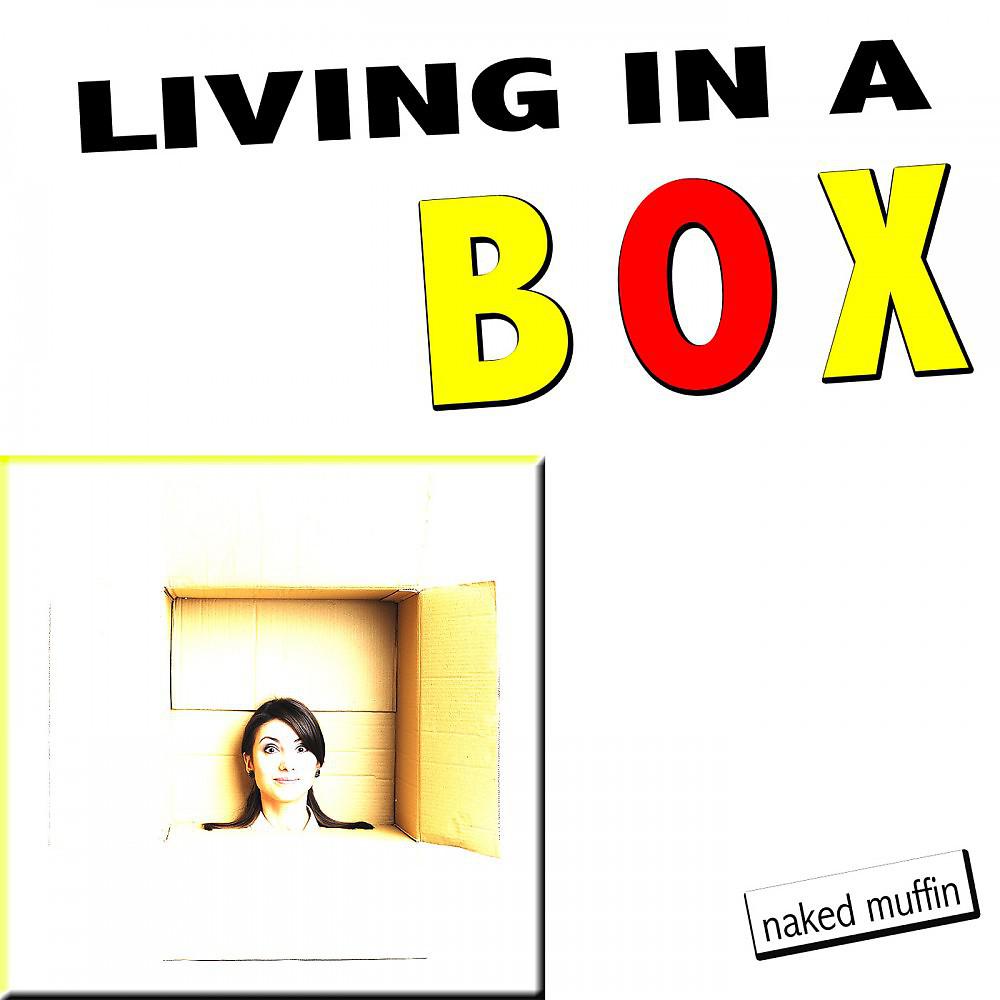 Постер альбома Living in a Box