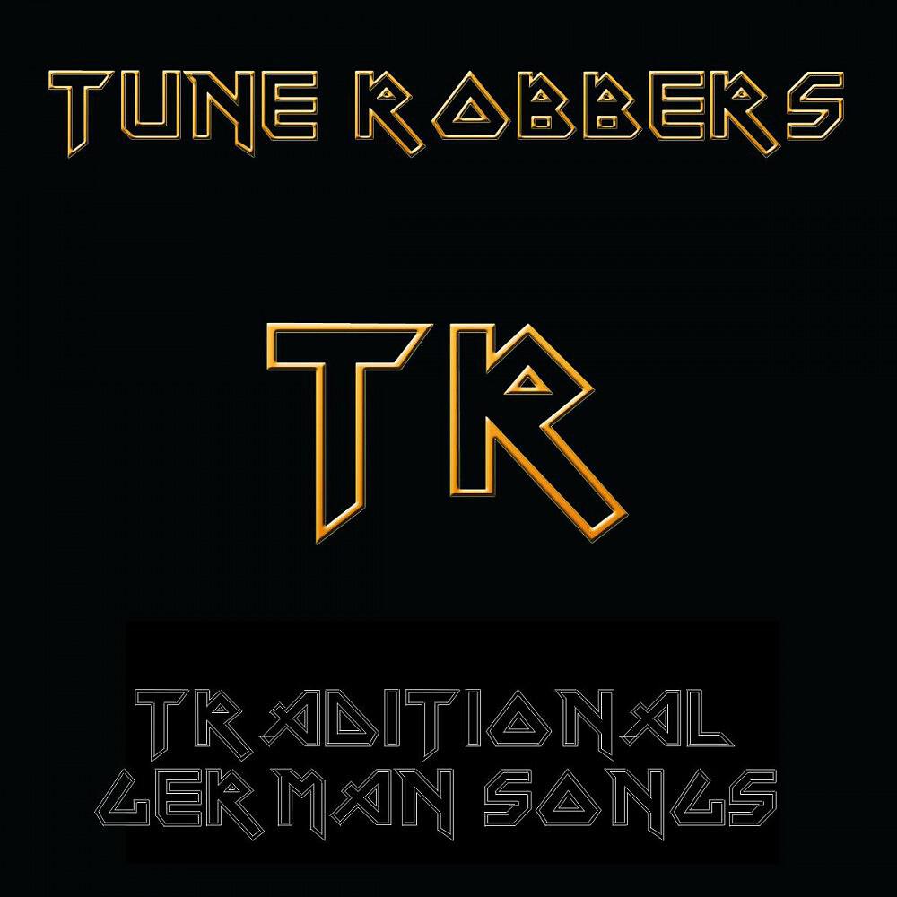 Tune Robbers - Wir wollen doch mal wieder richtig Stimmung machen