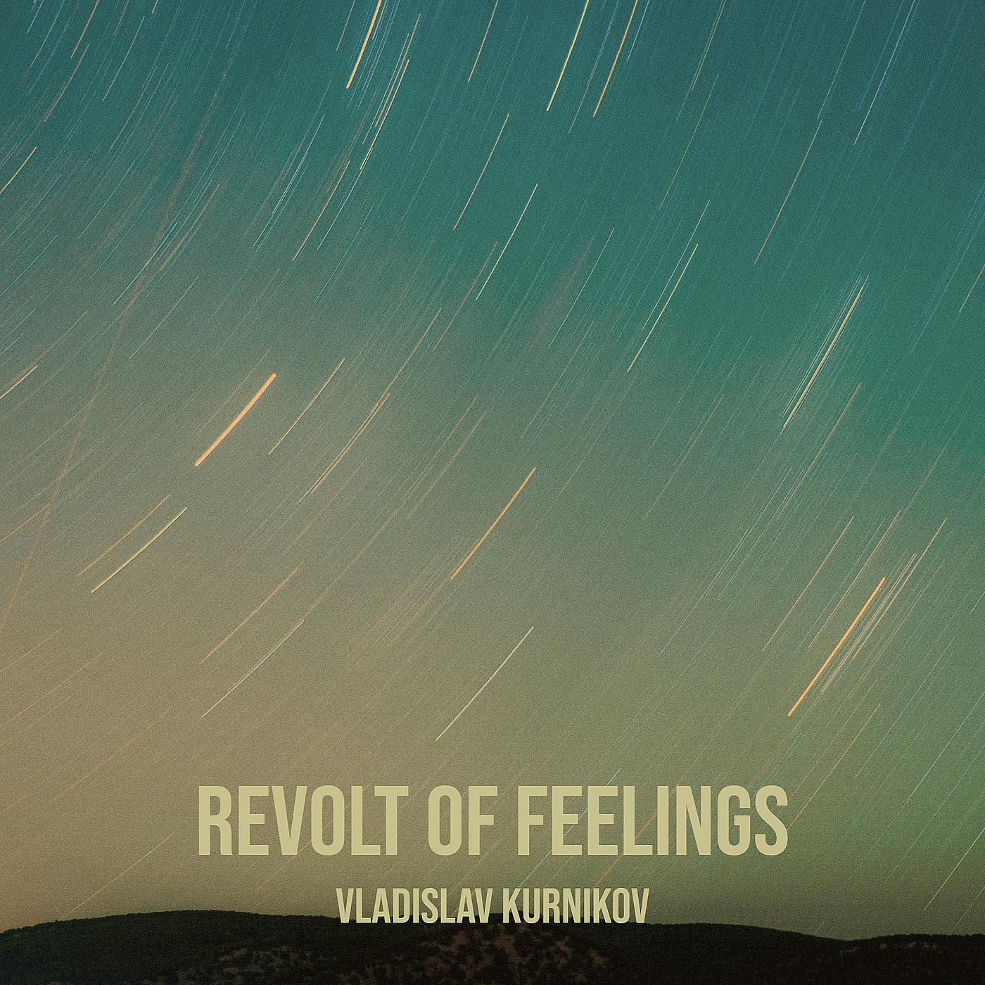 Постер альбома Revolt of Feelings