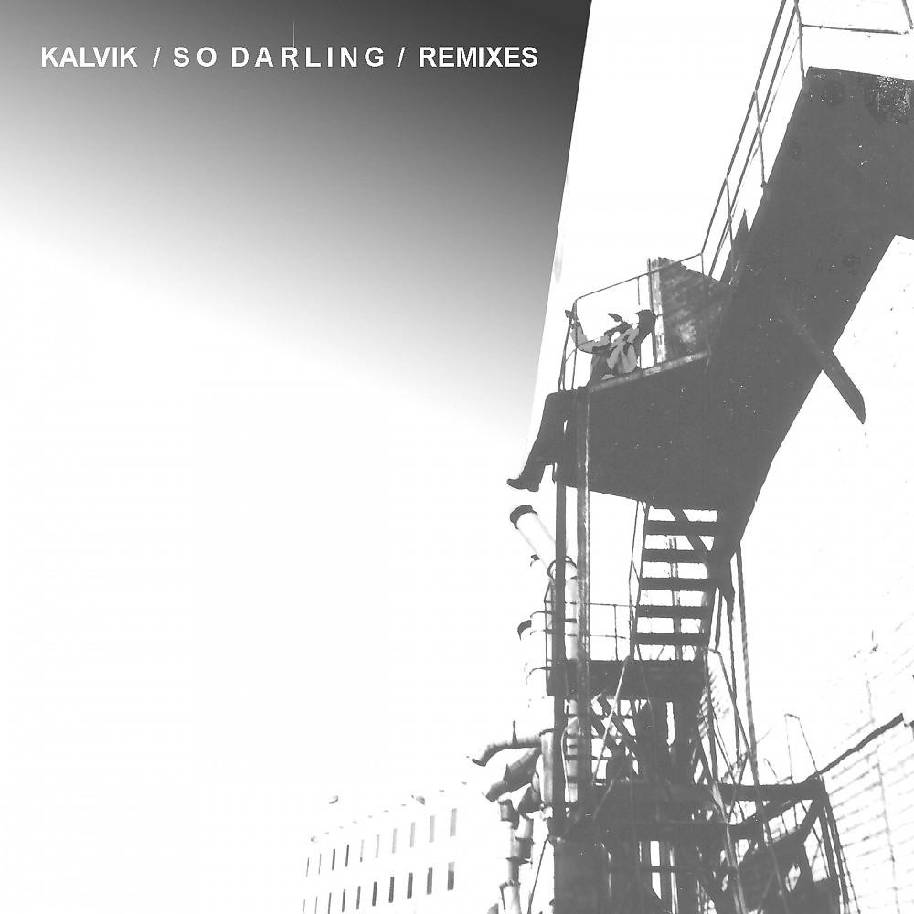 Постер альбома So Darling (Remixes)