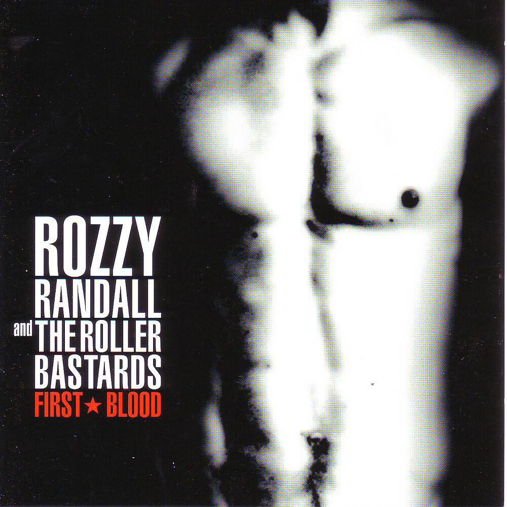 Rozzy Randall and The Roller Bastards - Do It for Love