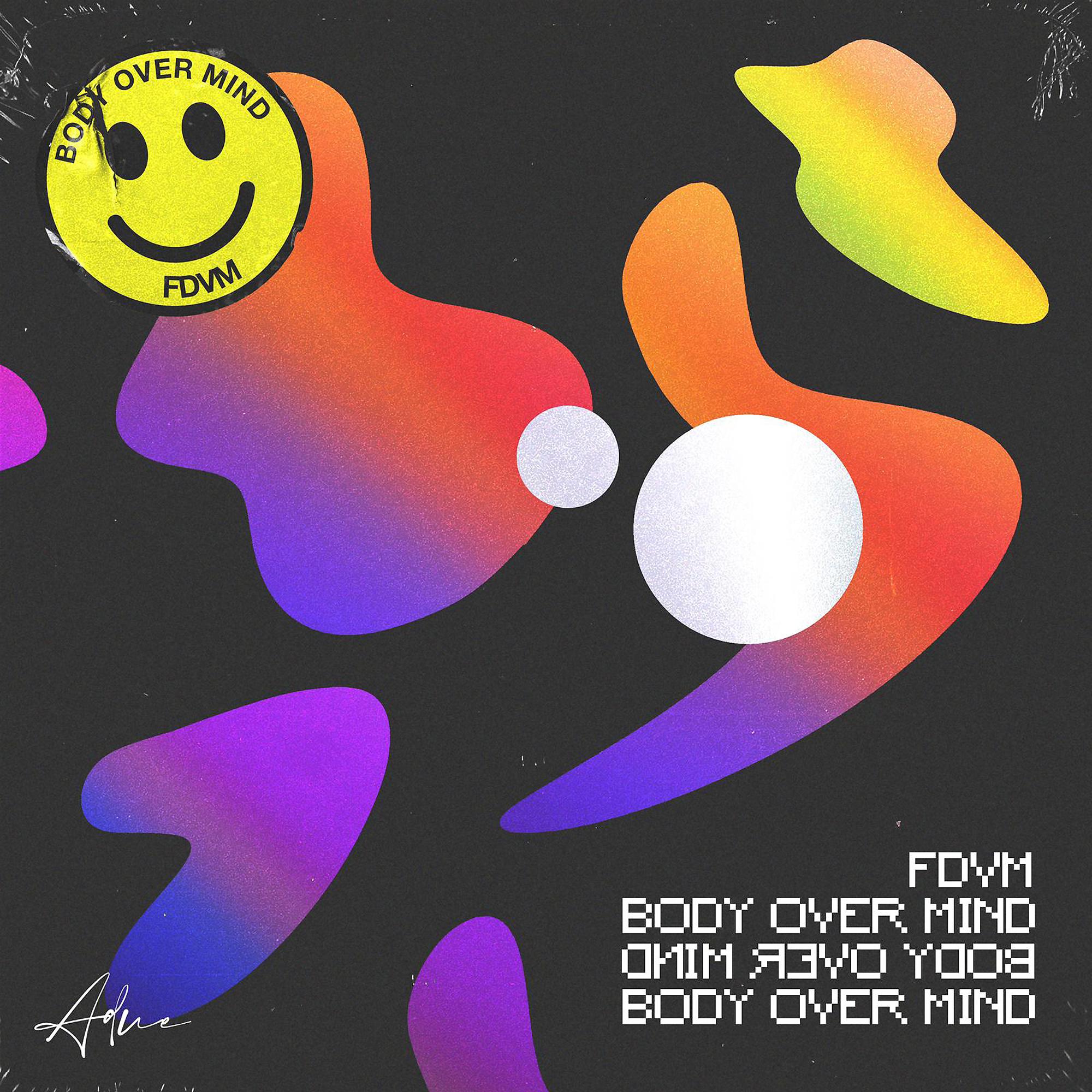 Постер альбома Body Over Mind