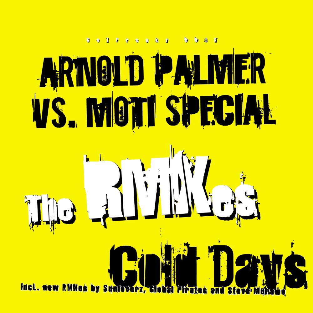 Arnold Palmer - Cold Days, Hot Nights (Global Pirates Remix)