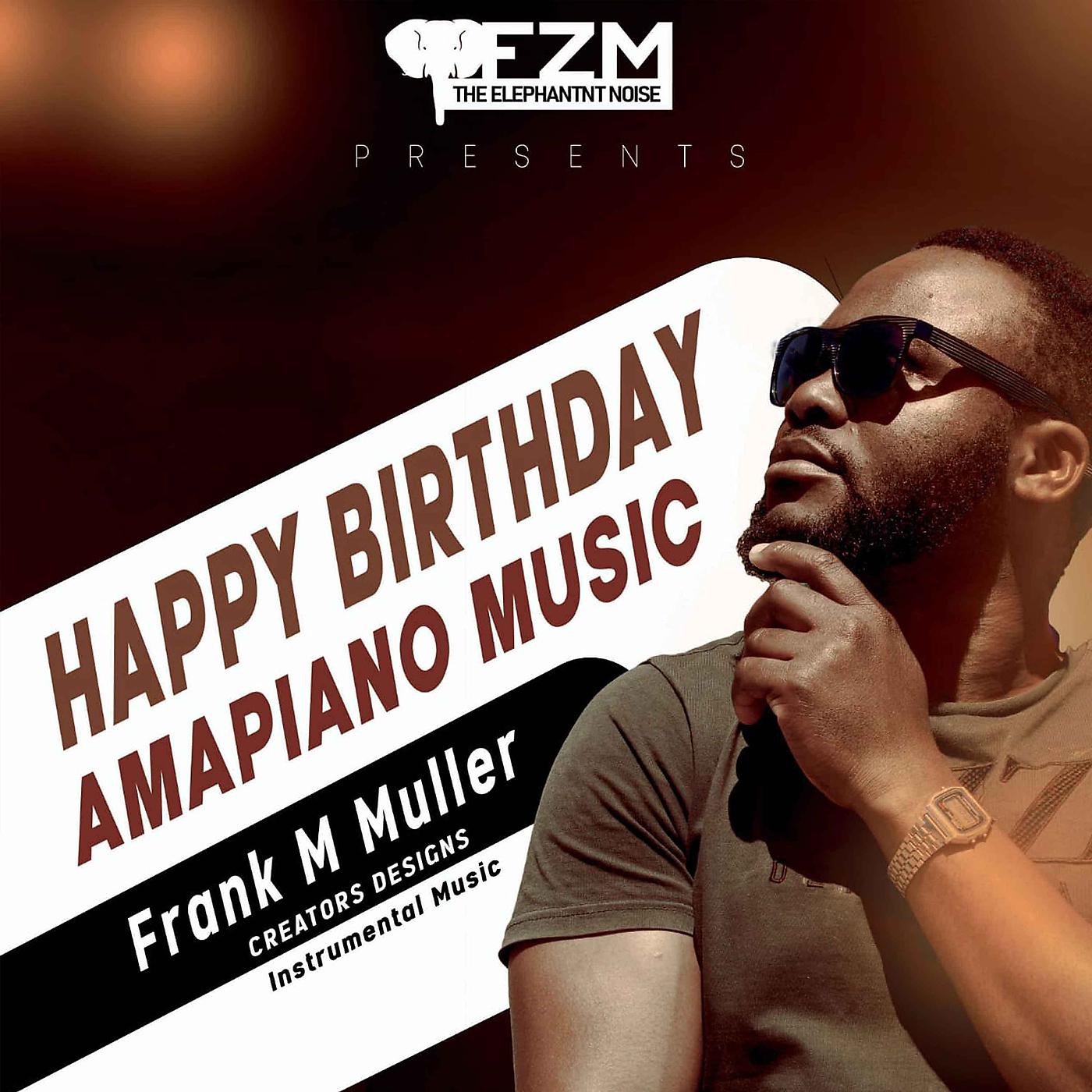 Постер альбома Happy Birthday (Amapiano Music)