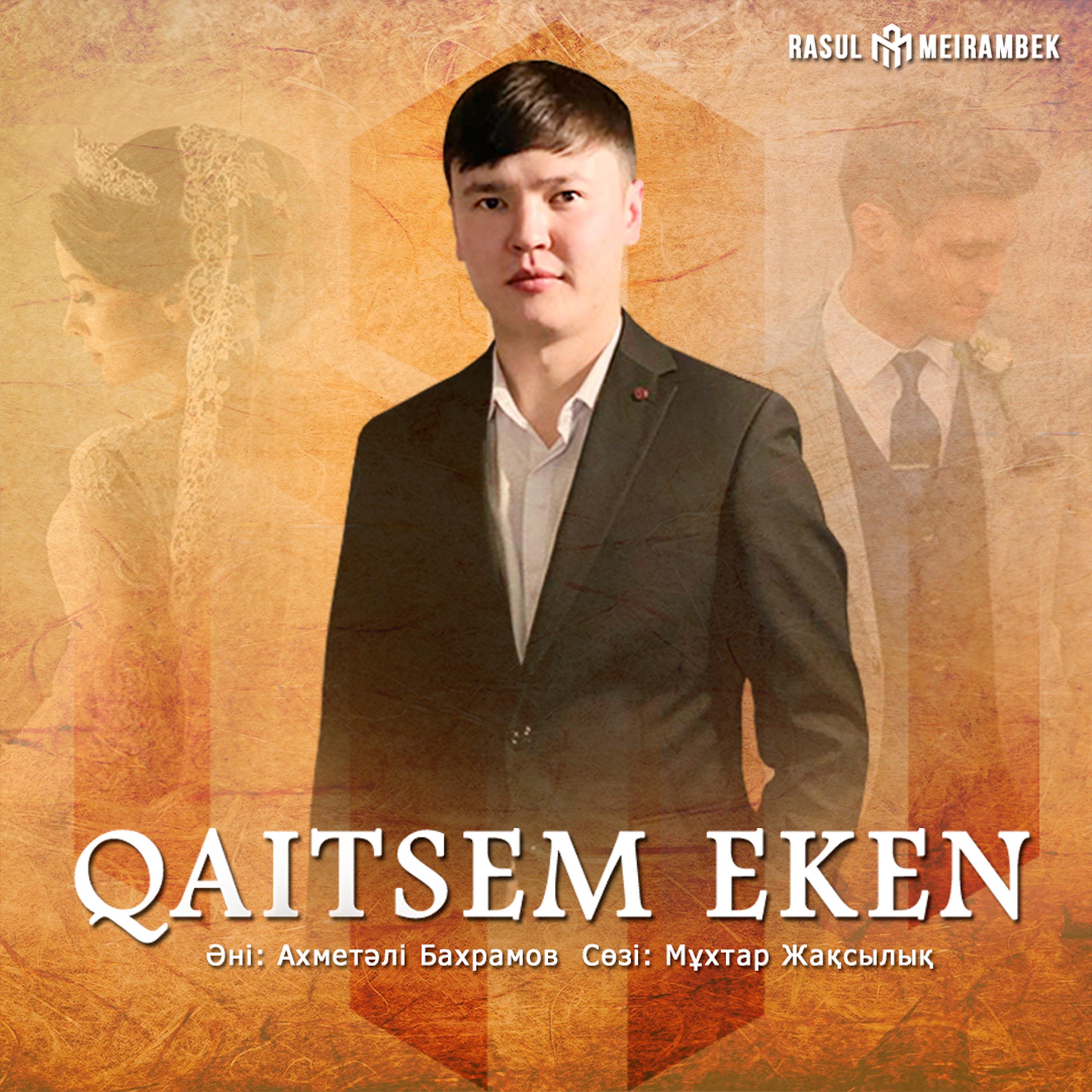 Постер альбома Qaitsem eken
