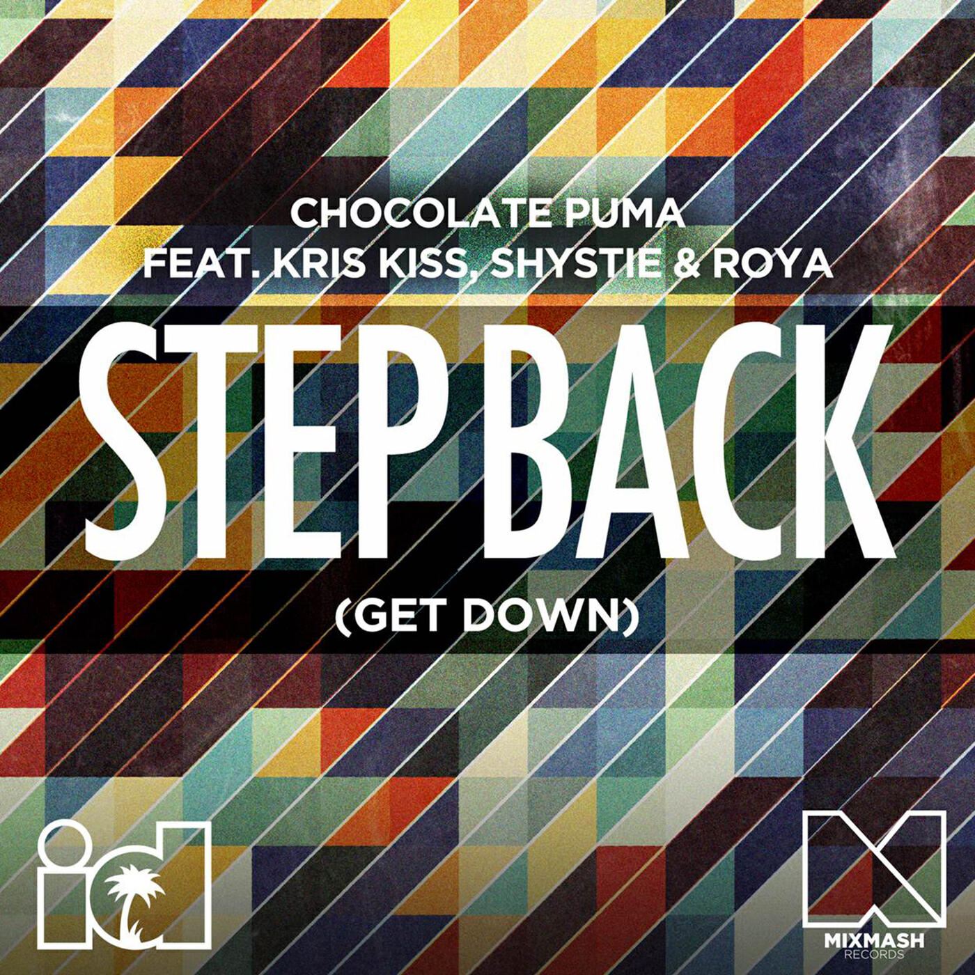 Chocolate Puma - Step Back (Get Down) (Scales Extended Remix)