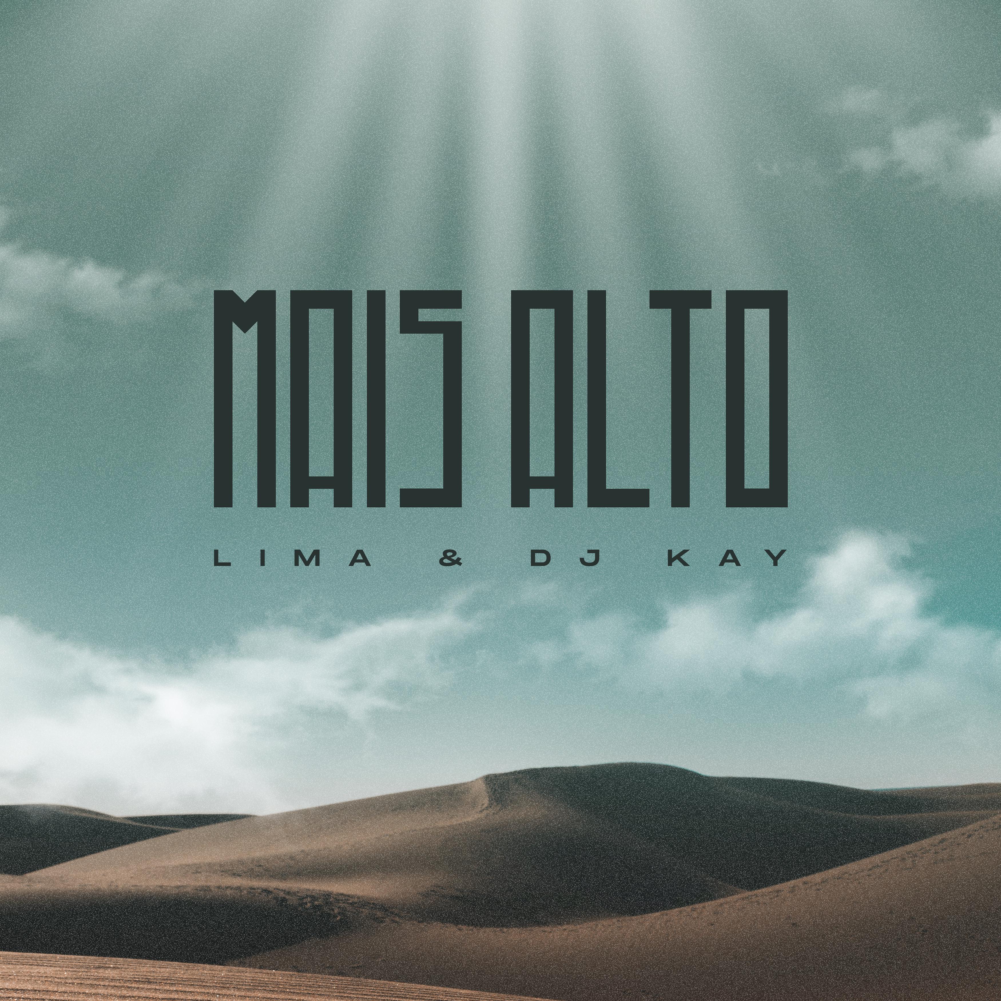 Постер альбома Mais Alto