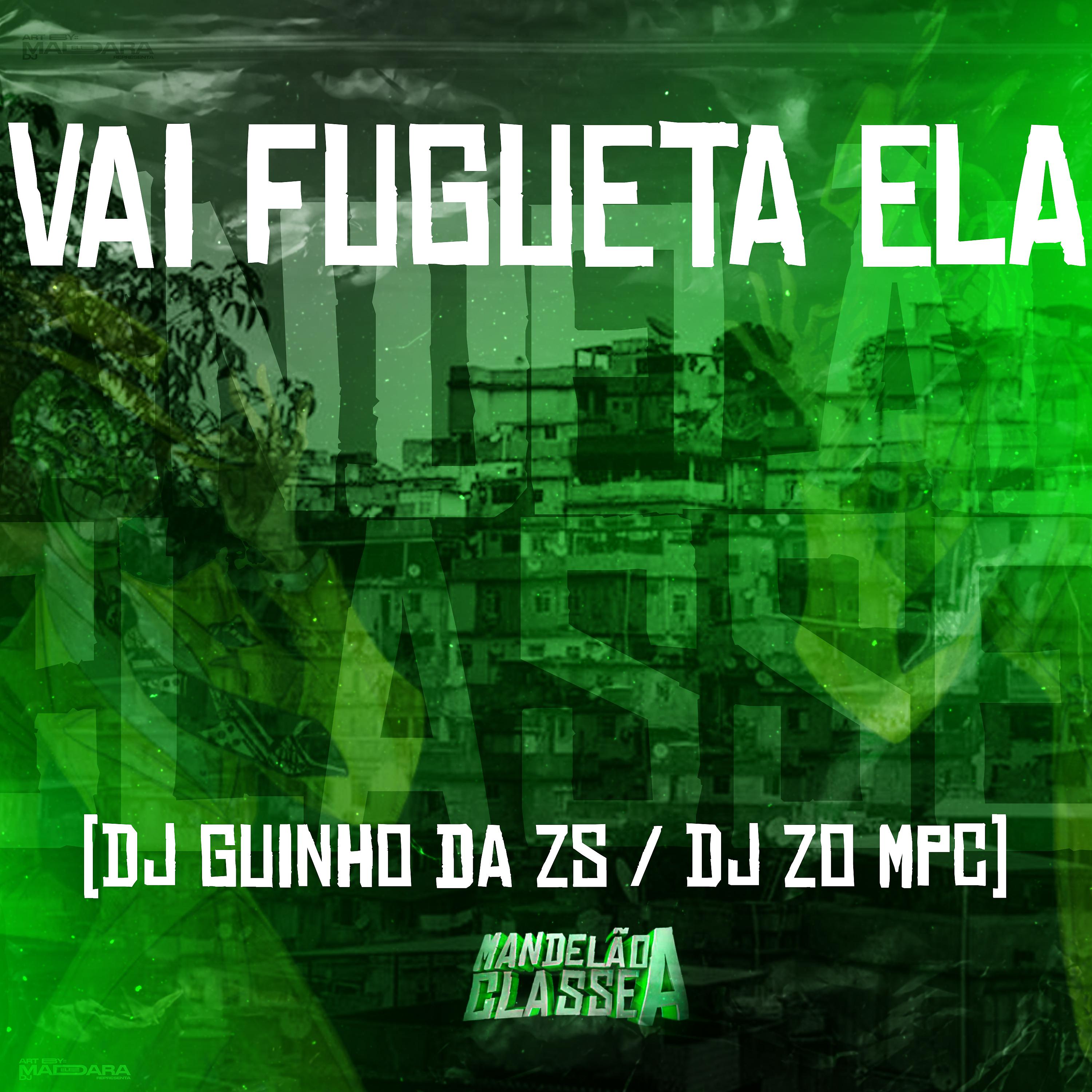 Постер альбома Vai Fugueta Ela