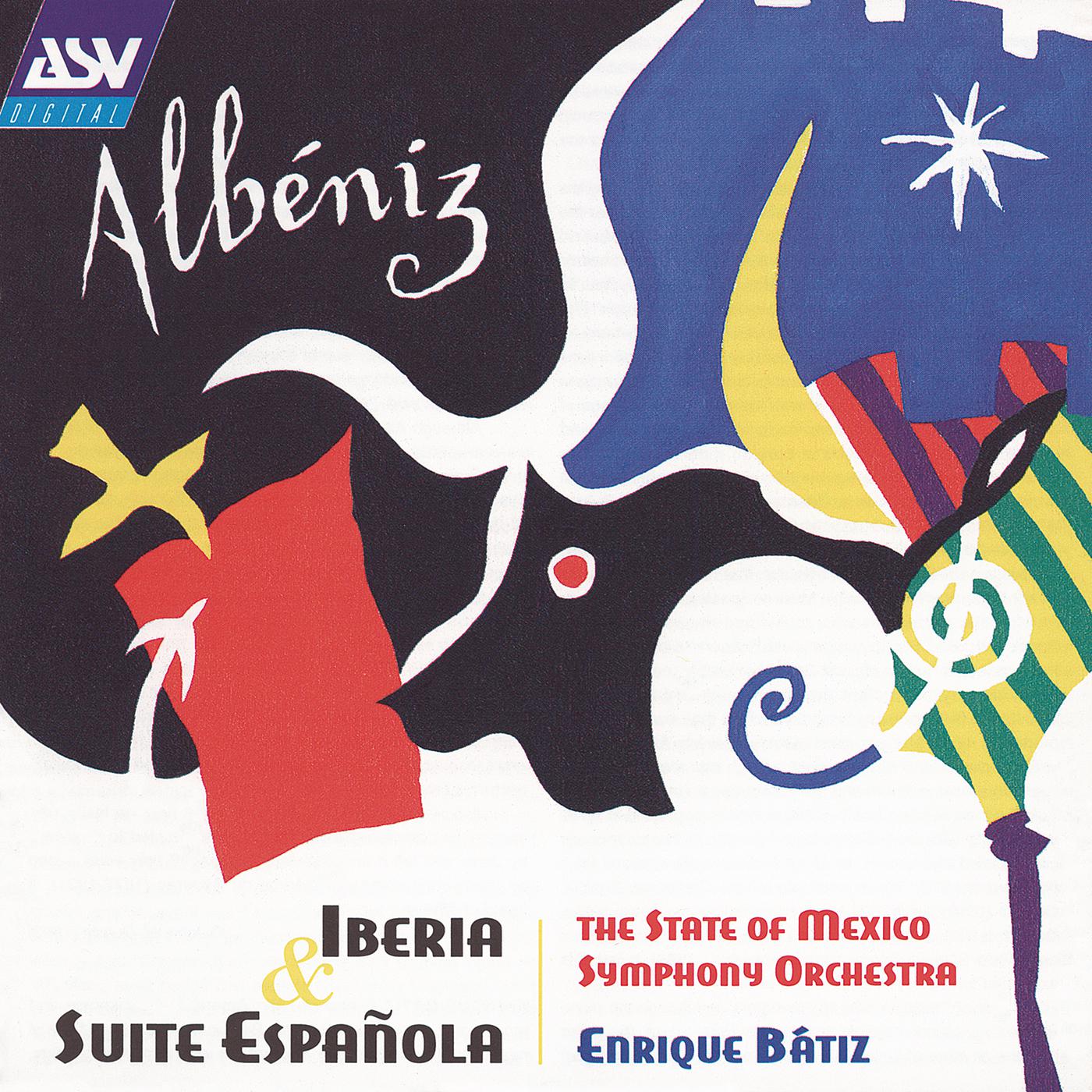 Постер альбома Albeniz: Iberia and Suite espanola