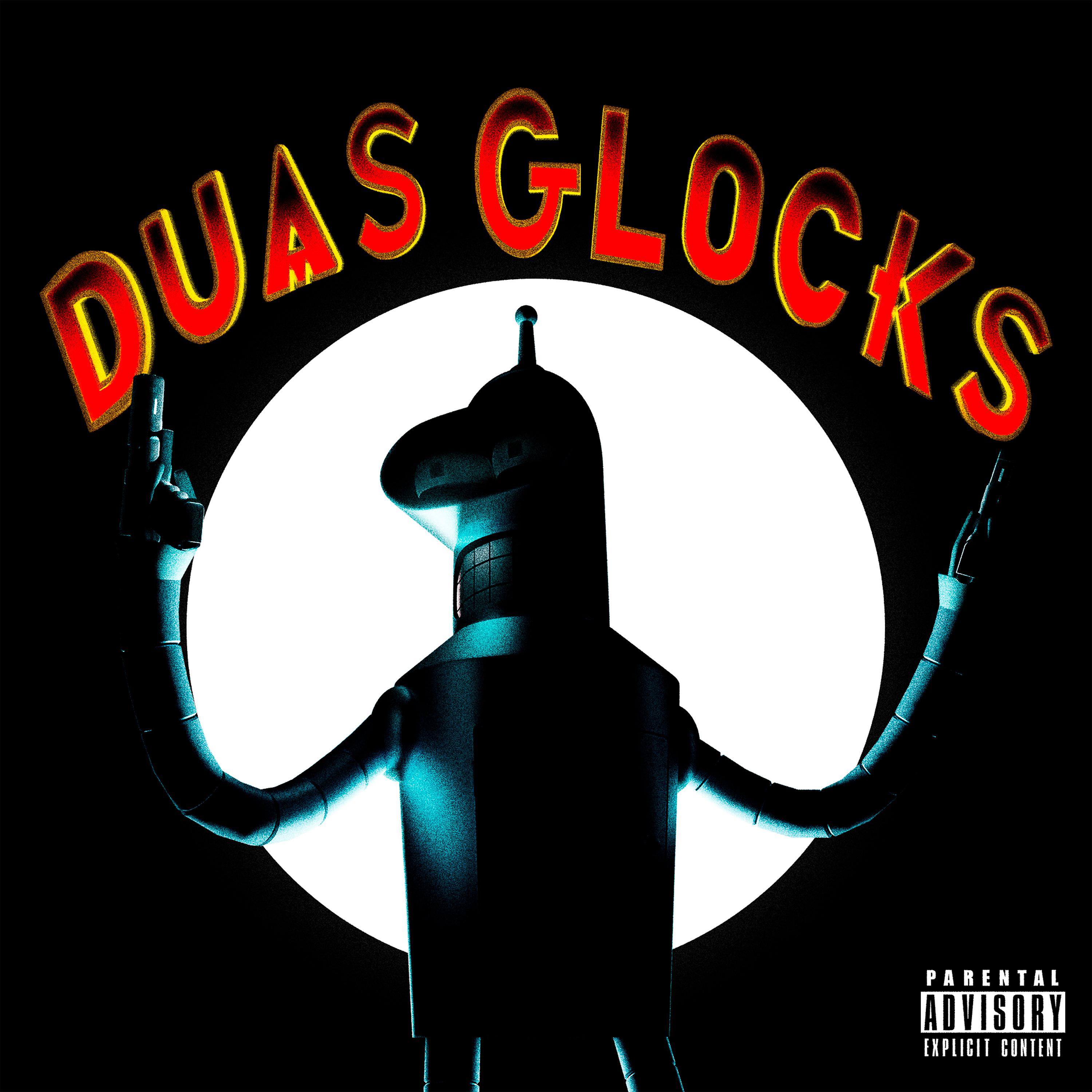 Постер альбома Duas Glocks