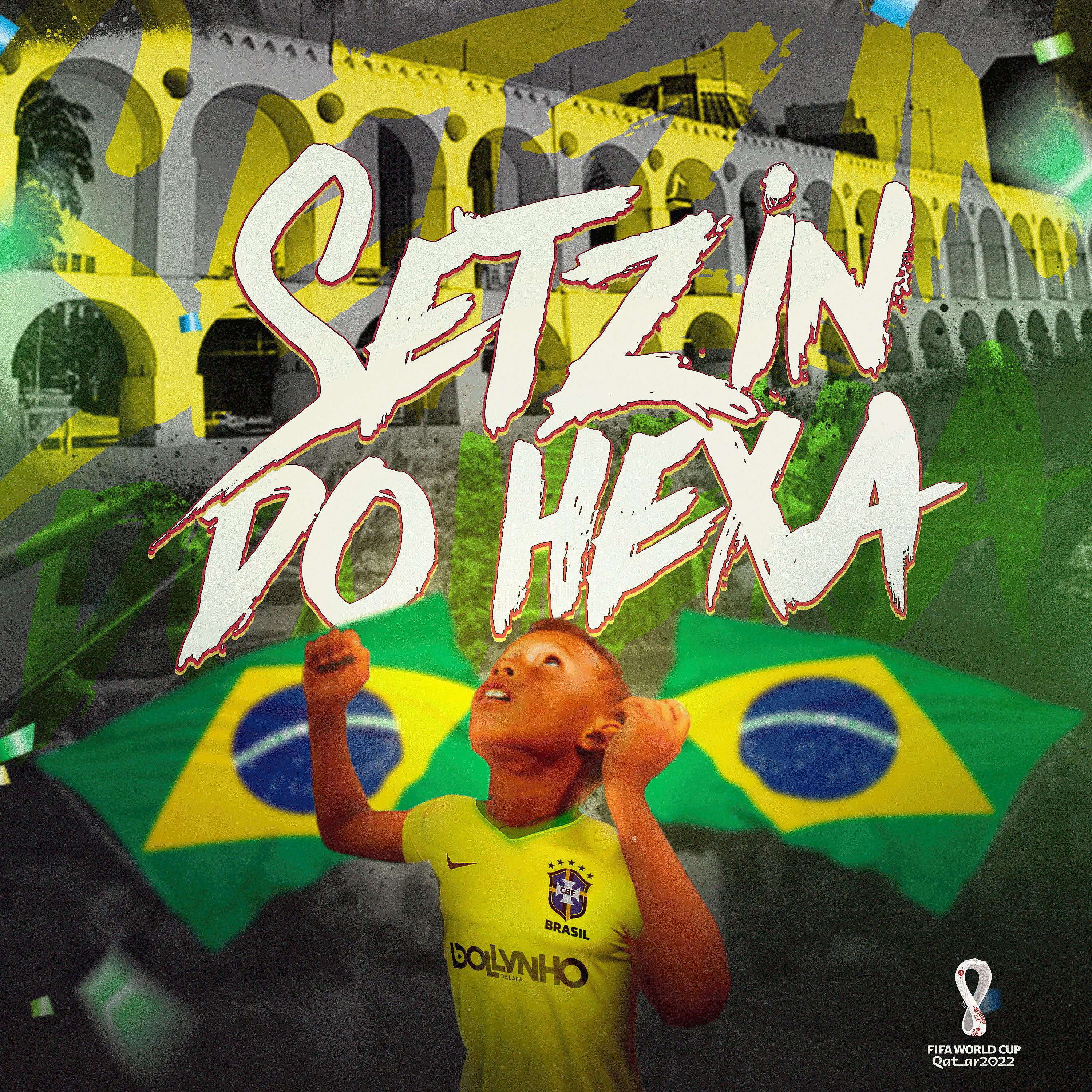 Постер альбома Setzin do Hexa (Copa do Mundo 2022)